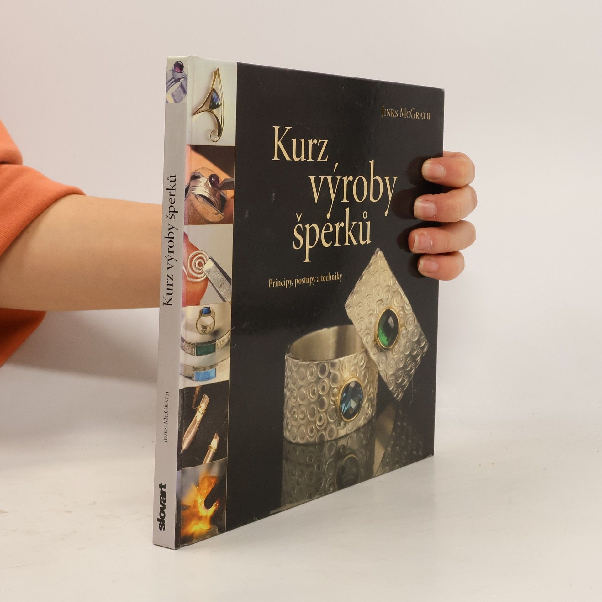 Kurz výroby šperků : principy, postupy a techniky