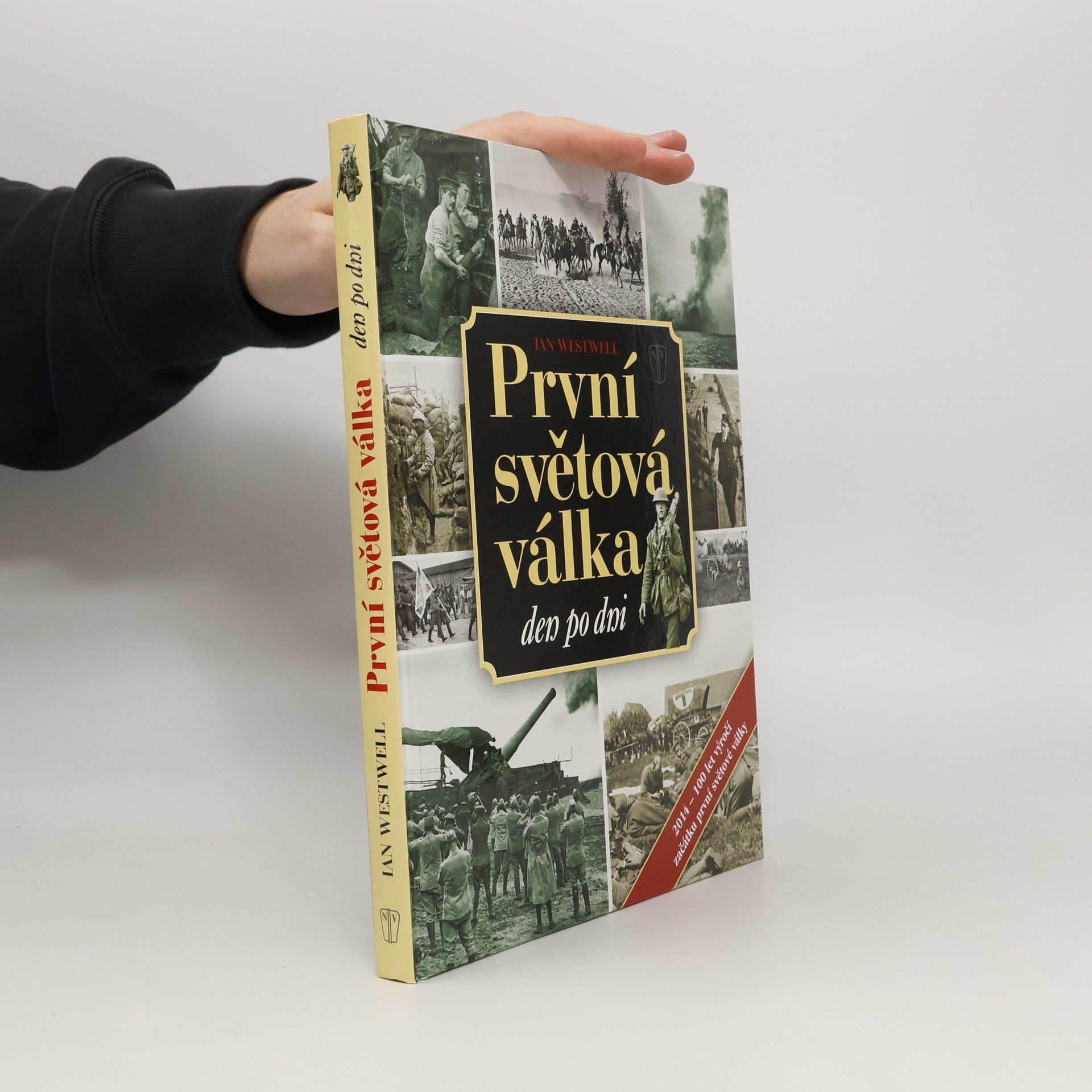 Ian Westwell První světová válka den po dni
