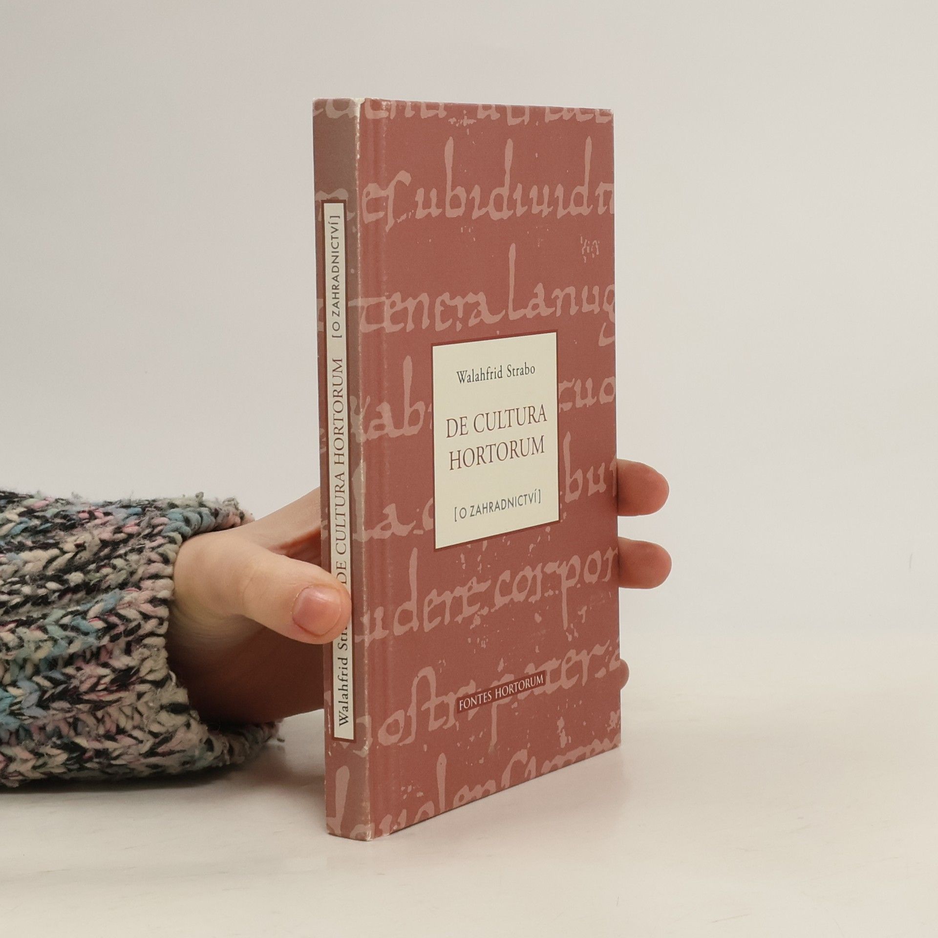 Walahfrid Strabo De Cultura Hortorum / O zahradnictví