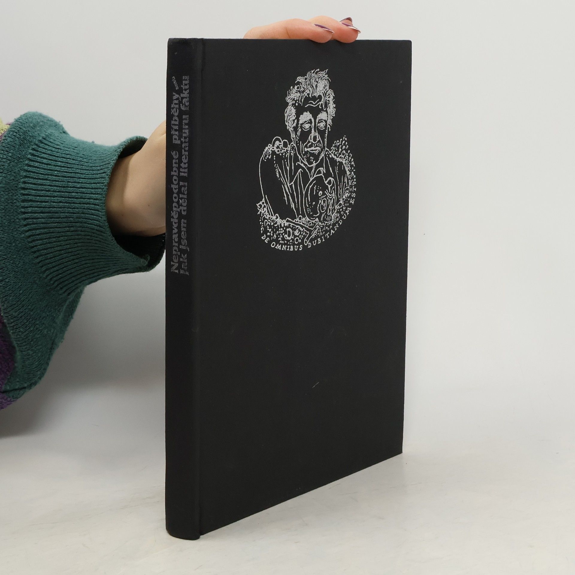 Miroslav Ivanov Nepravděpodobné příběhy aneb Jak jsem dělal literaturu faktu