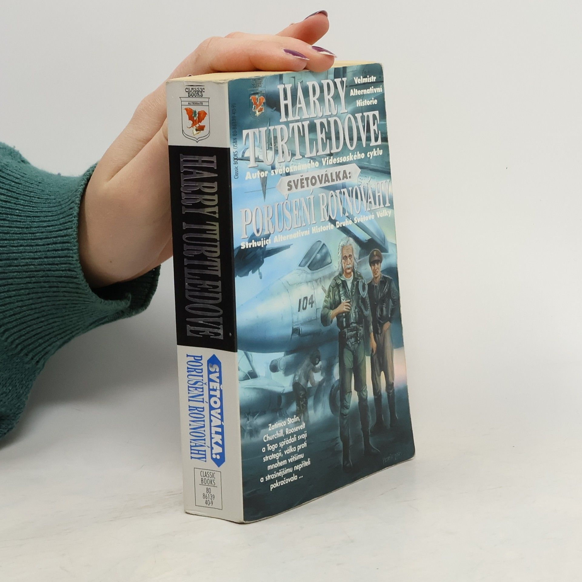 Harry Turtledove Světoválka: porušení rovnováhy