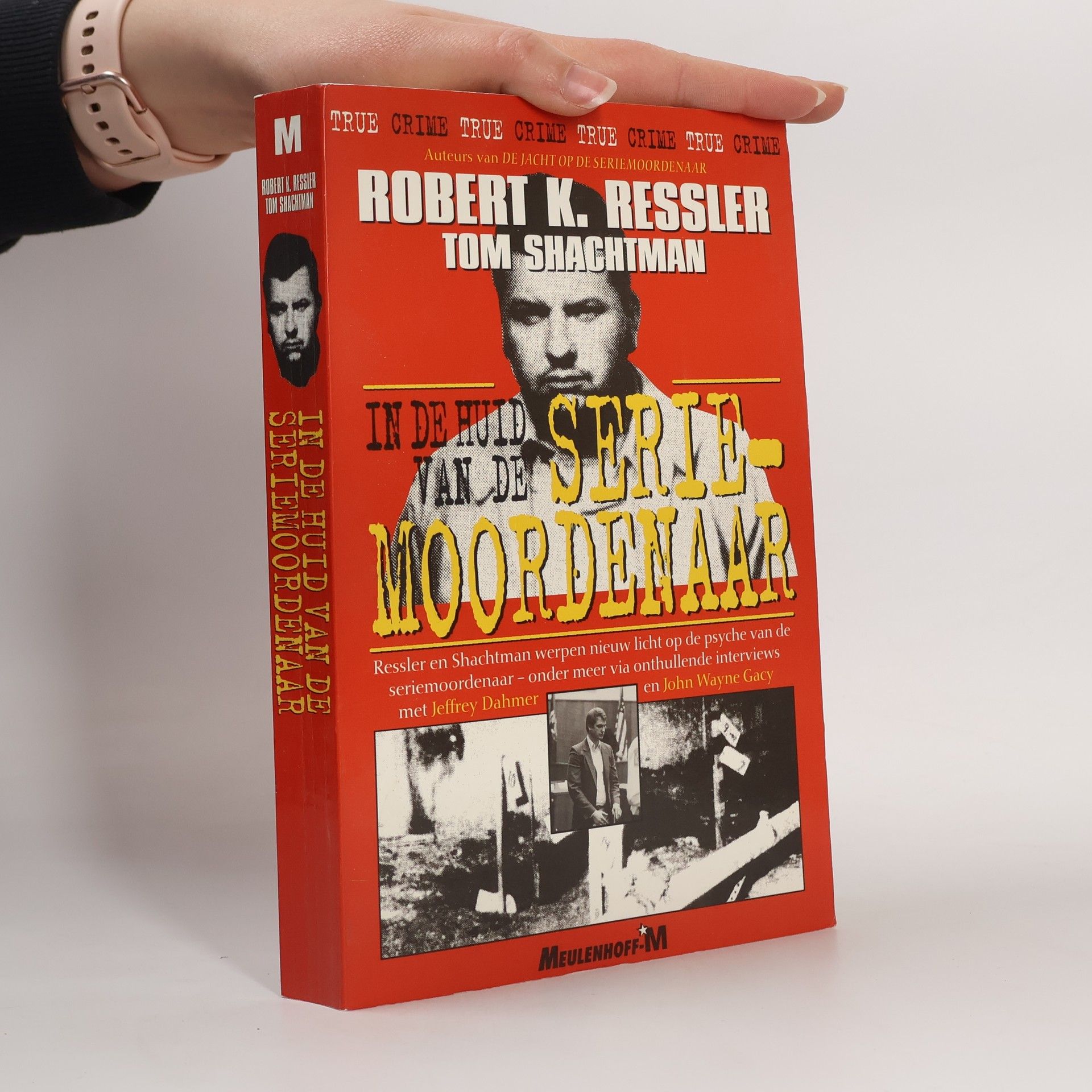 Robert K. Ressler In de huid van de seriemoordenaar