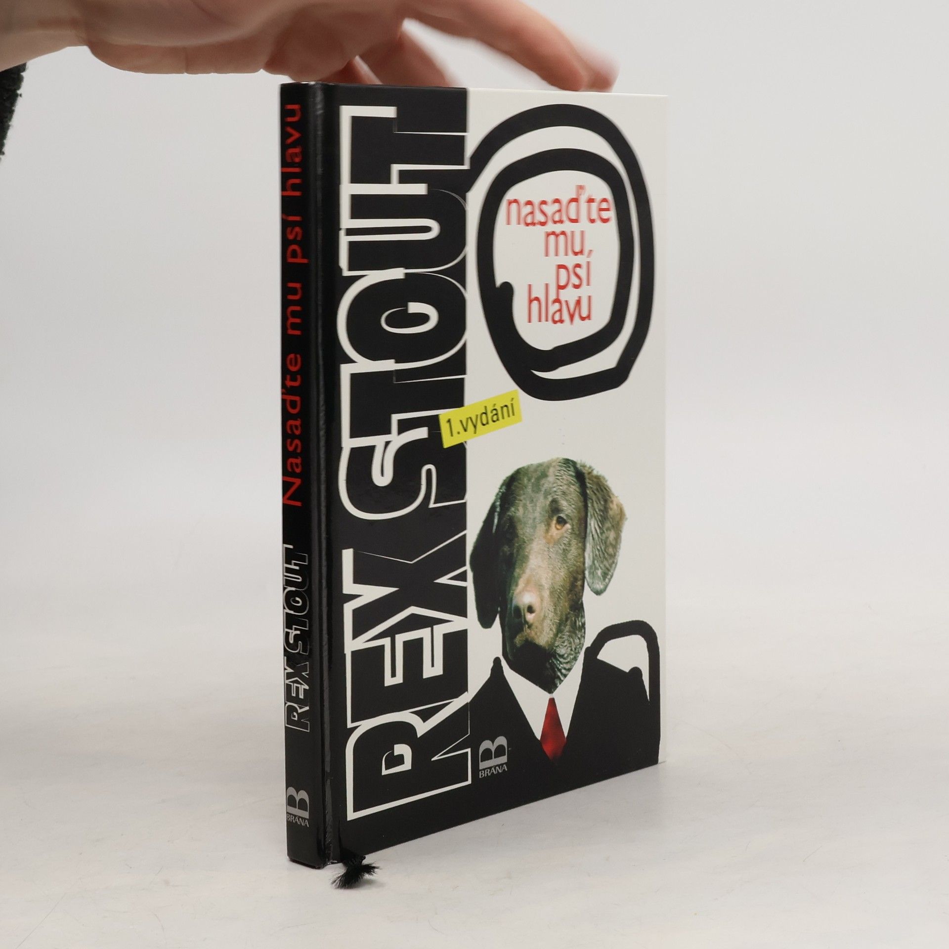 Rex Stout Nasaďte mu psí hlavu