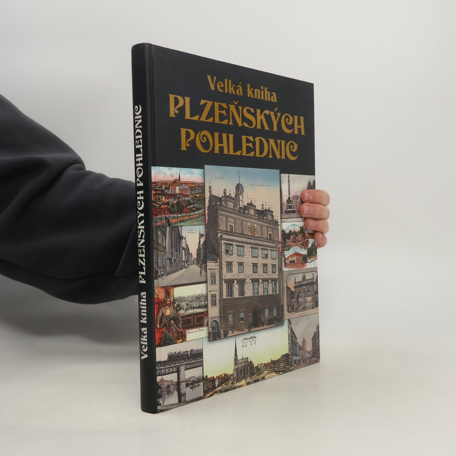 Petr Mazný Velká kniha plzeňských pohlednic