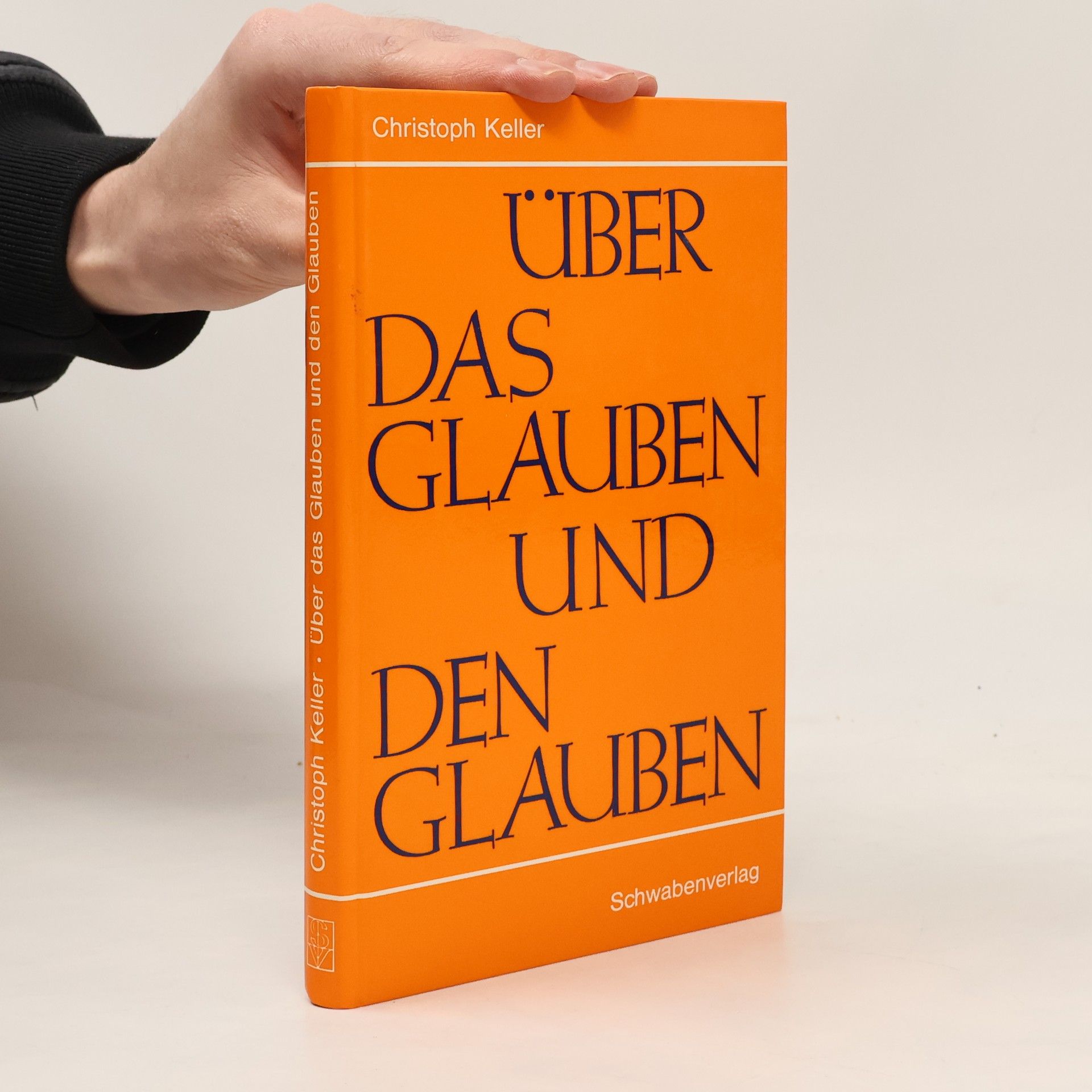 Christoph Keller Über das Glauben und den Glauben