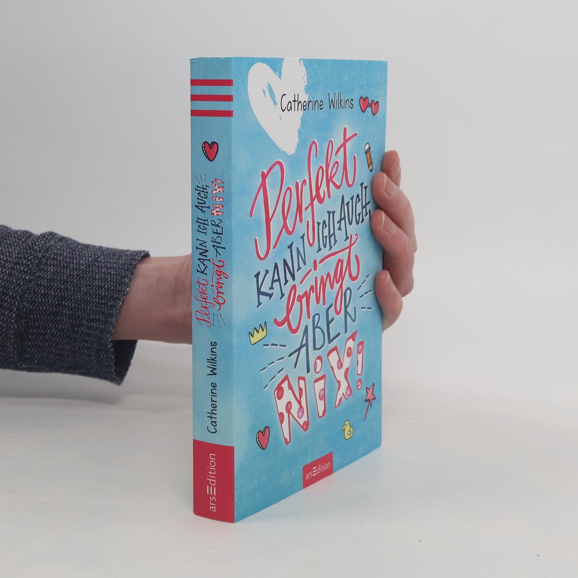 Catherine Wilkins Perfekt kann ich auch, bringt aber nix!