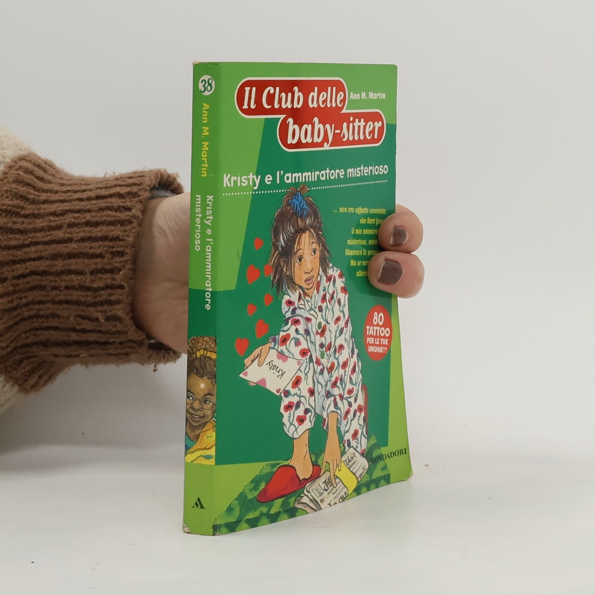 Ann M. Martin Il Club delle baby-sitter - 38: Kristy e l'ammiratore misterioso