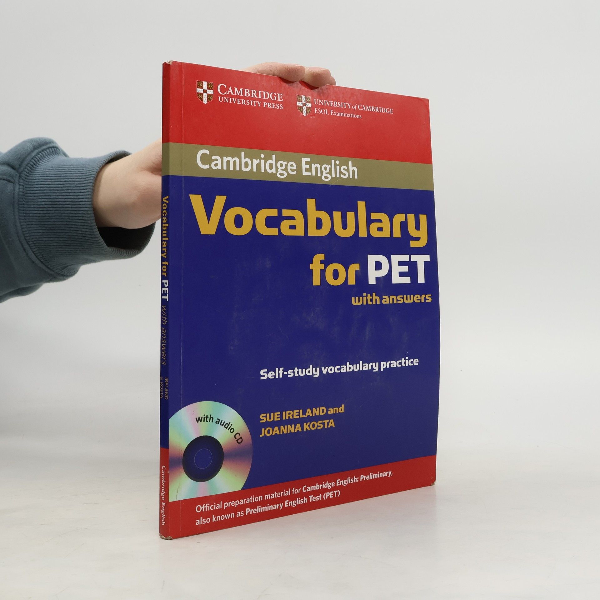 Sue Ireland Cambridge vocabulary for PET : with answers : self-study vocabulary practice