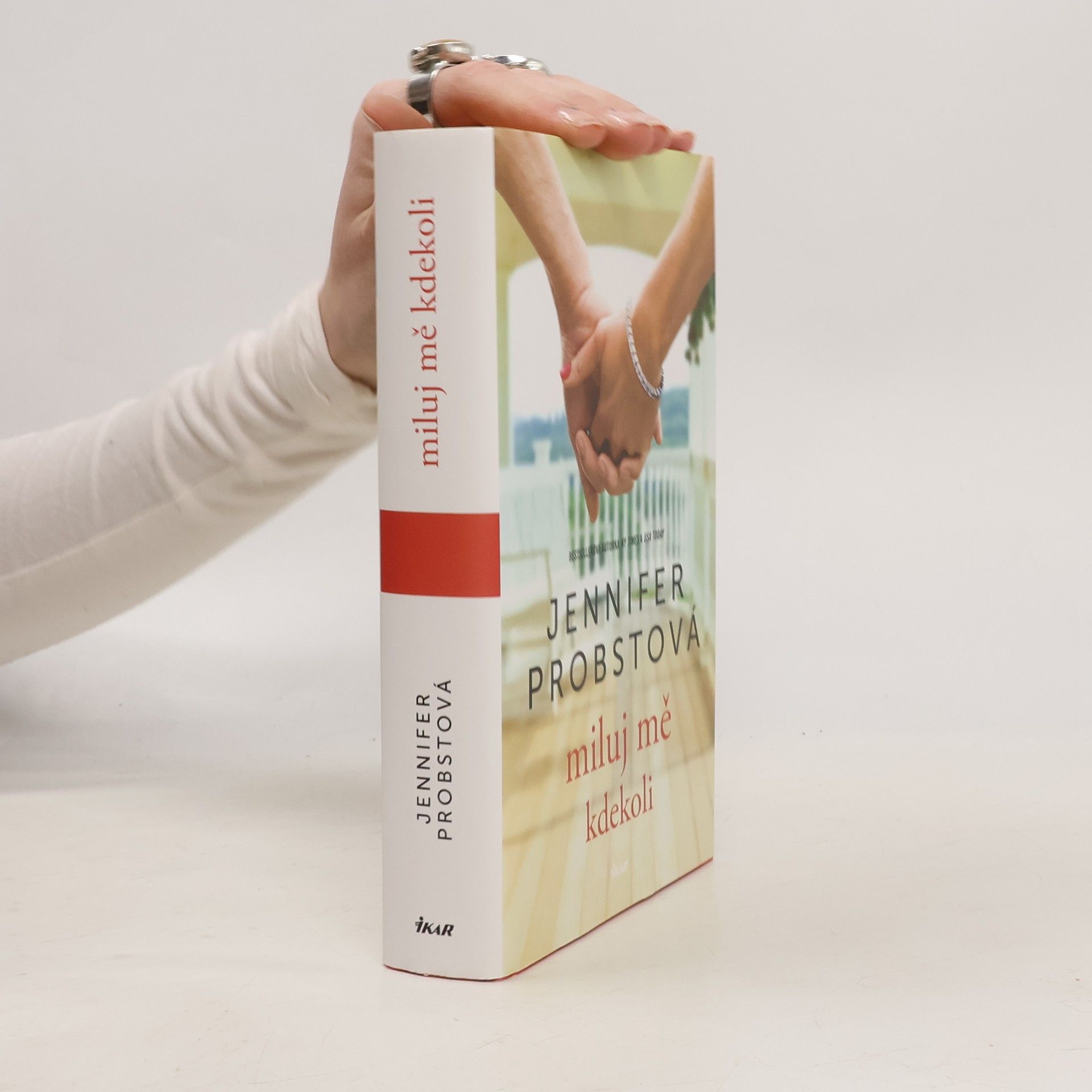 Jennifer Probst Miluj mě kdekoli