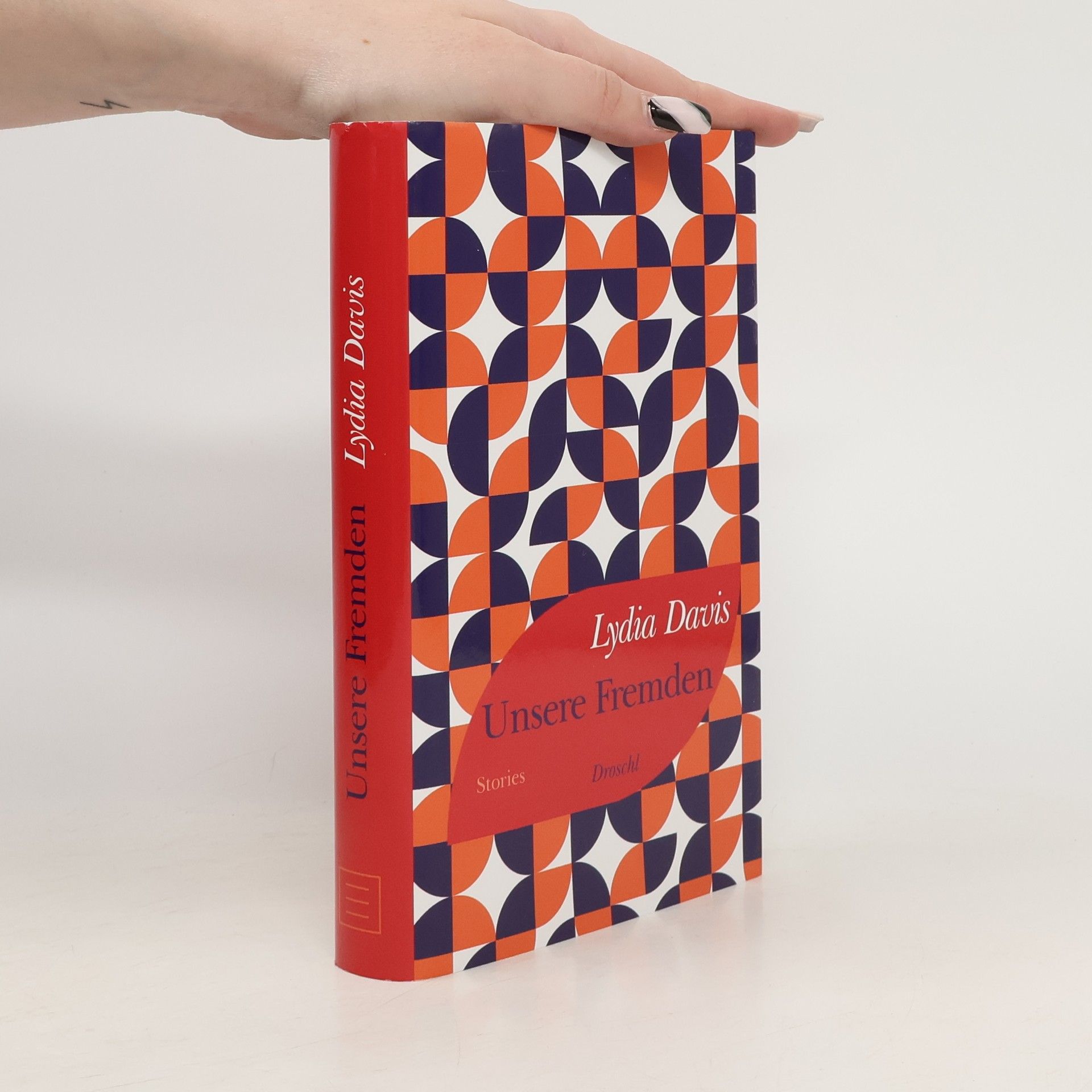 Lydia Davis Unsere Fremden. Stories