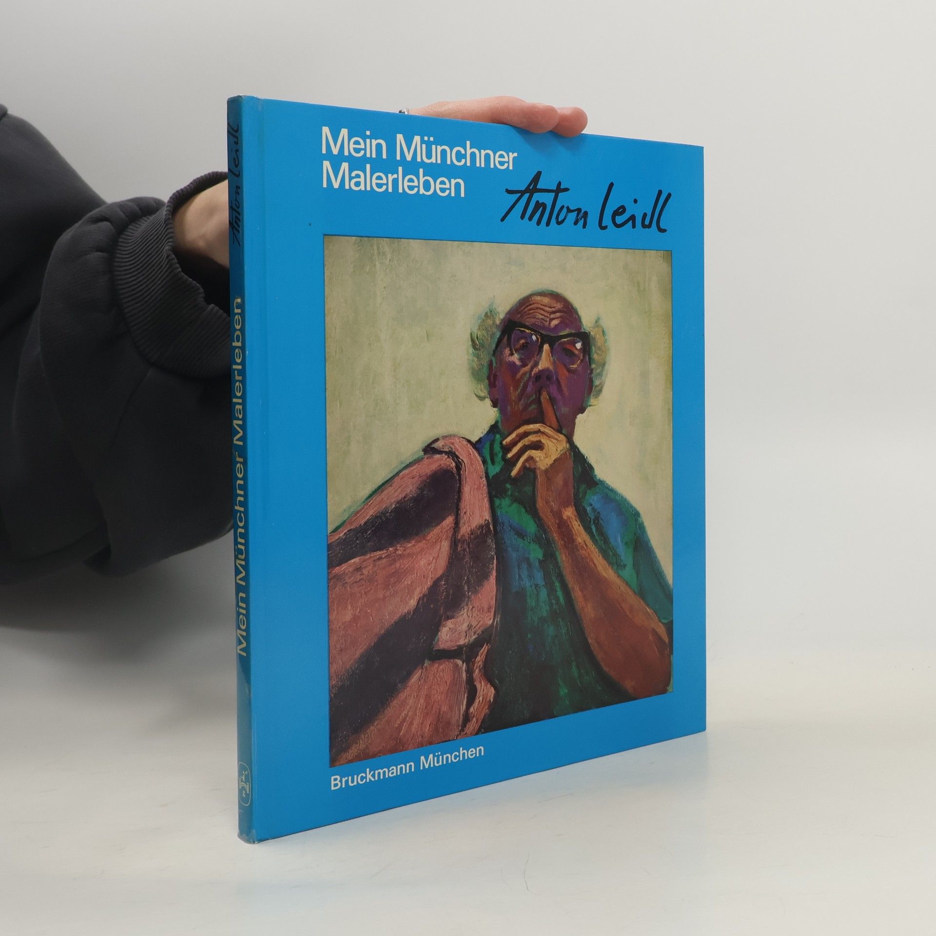 Anton Leidl Mein Munchner Malerleben
