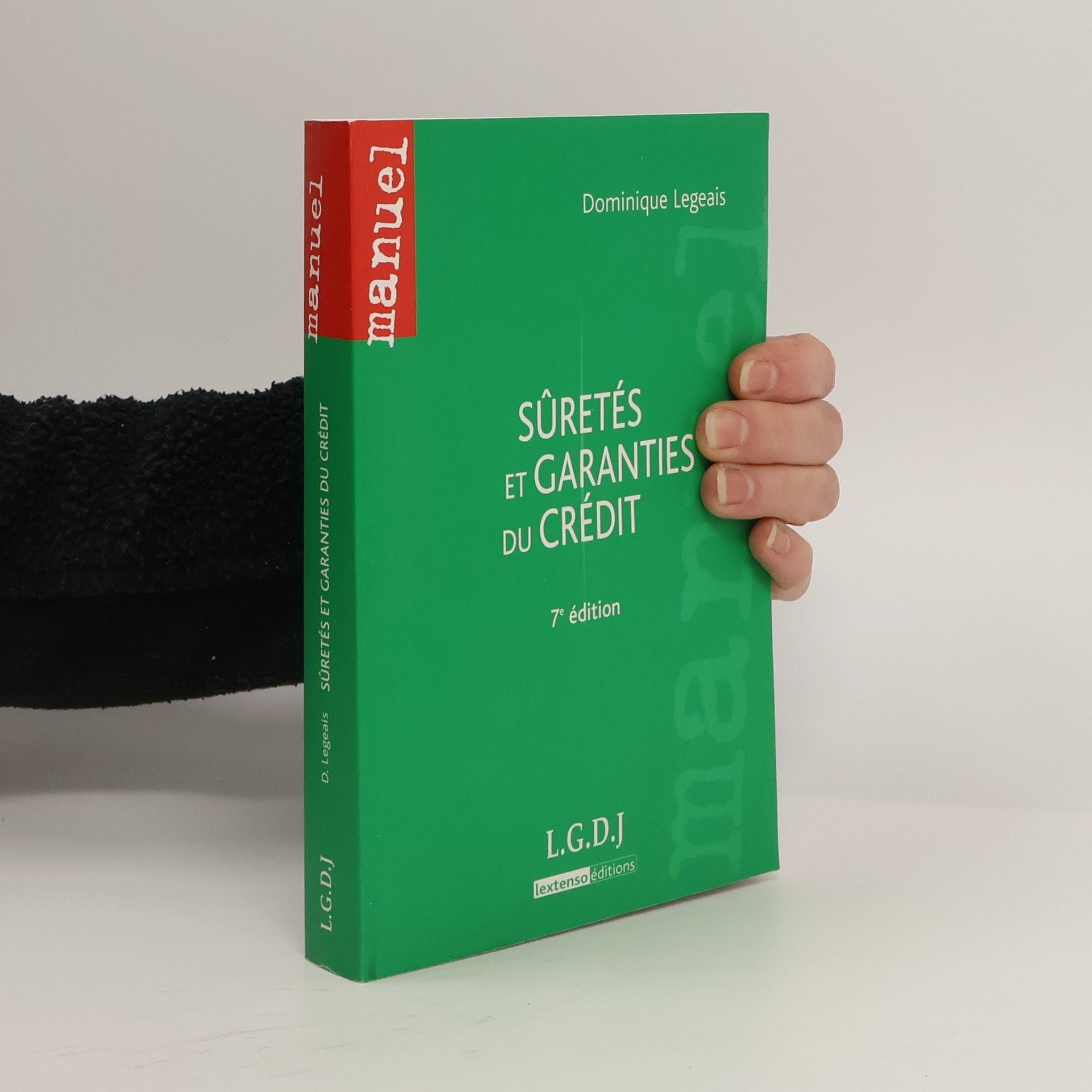 Dominique Legeais Sûretés et garanties du crédit