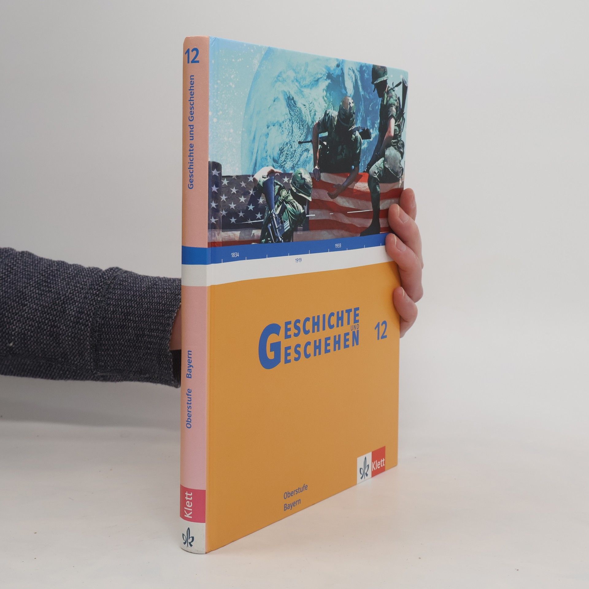 Collectif d'auteurs Geschichte und Geschehen - Oberstufe. Schülerband für Bayern. Klasse 12