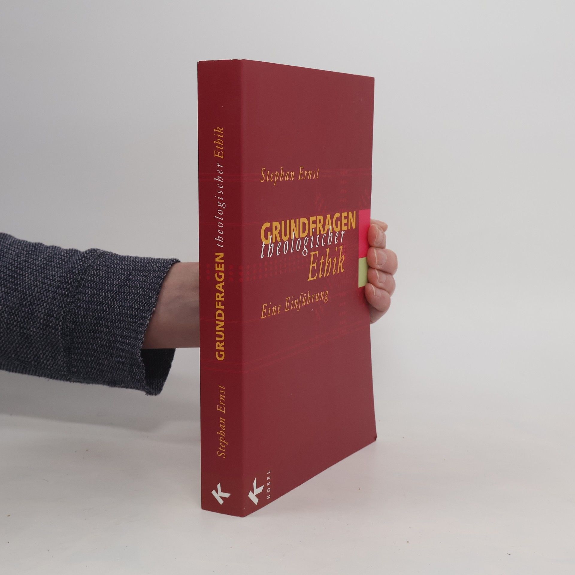 Stephan Ernst Grundfragen theologischer Ethik