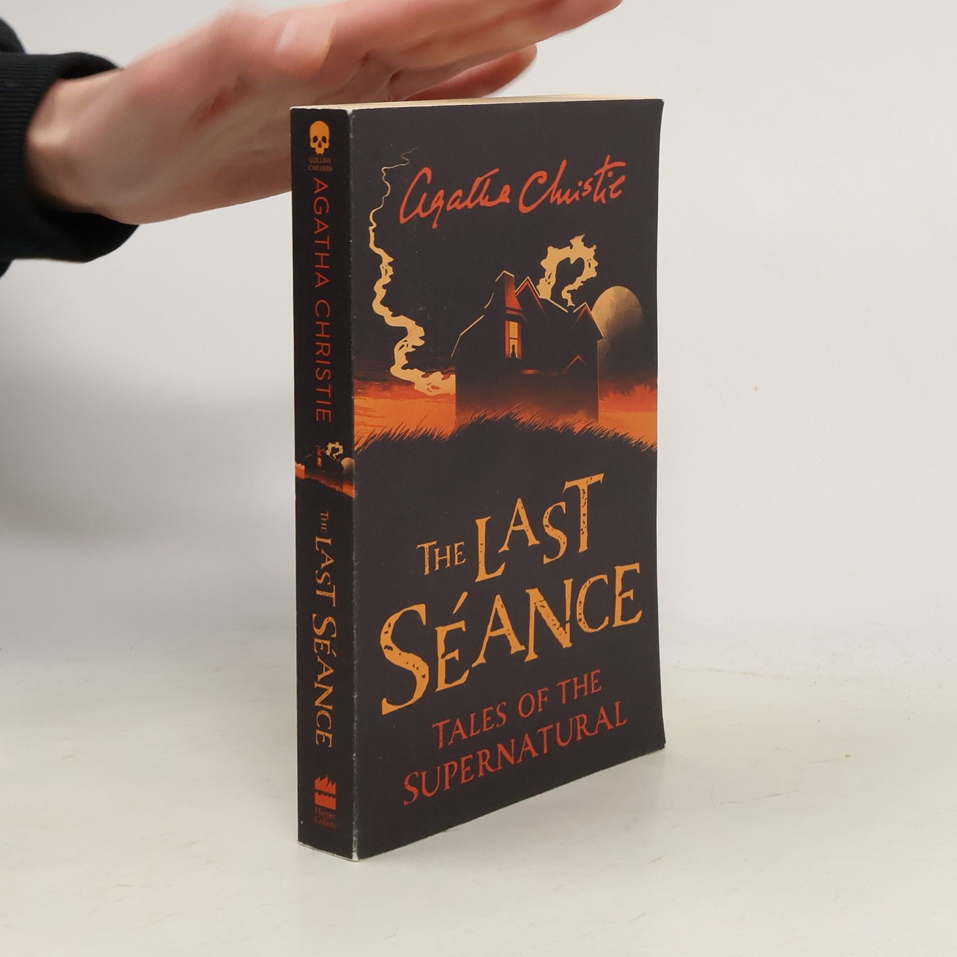 Agatha Christie The Last Seance : Tales of the Supernatural by Agatha Christie