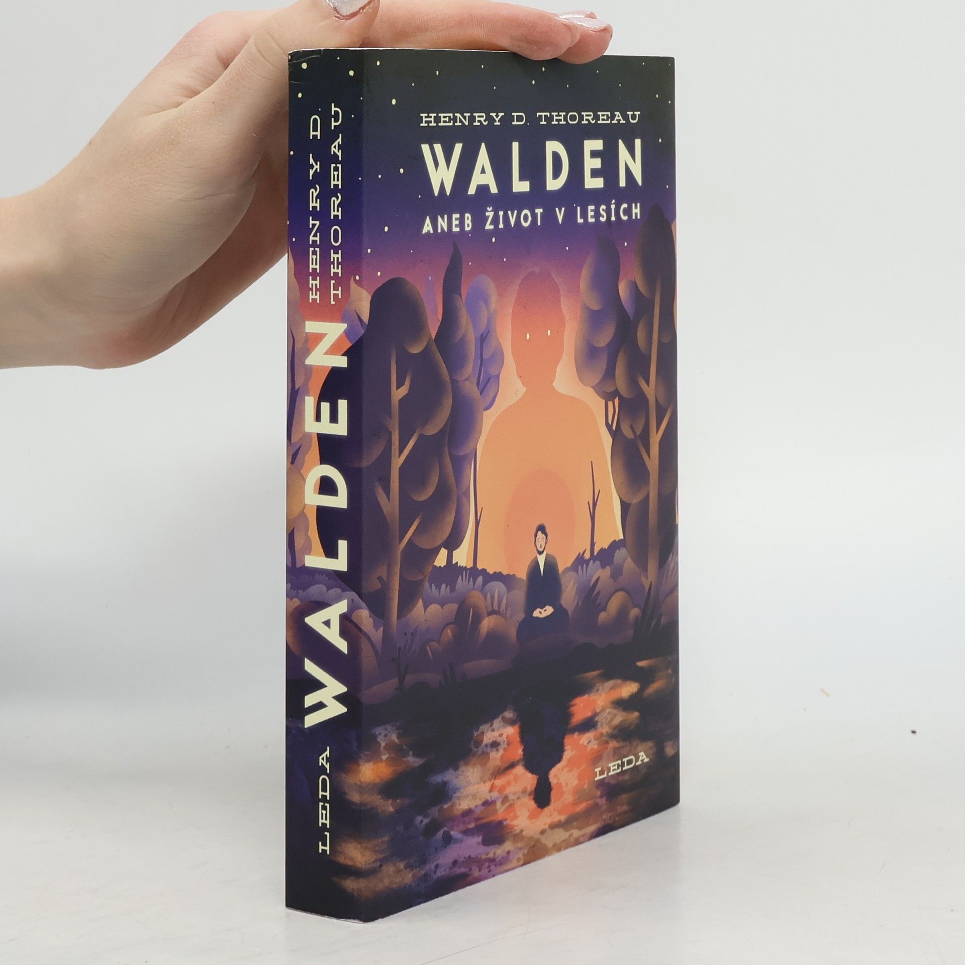 Henry David Thoreau Walden aneb Život v lesích