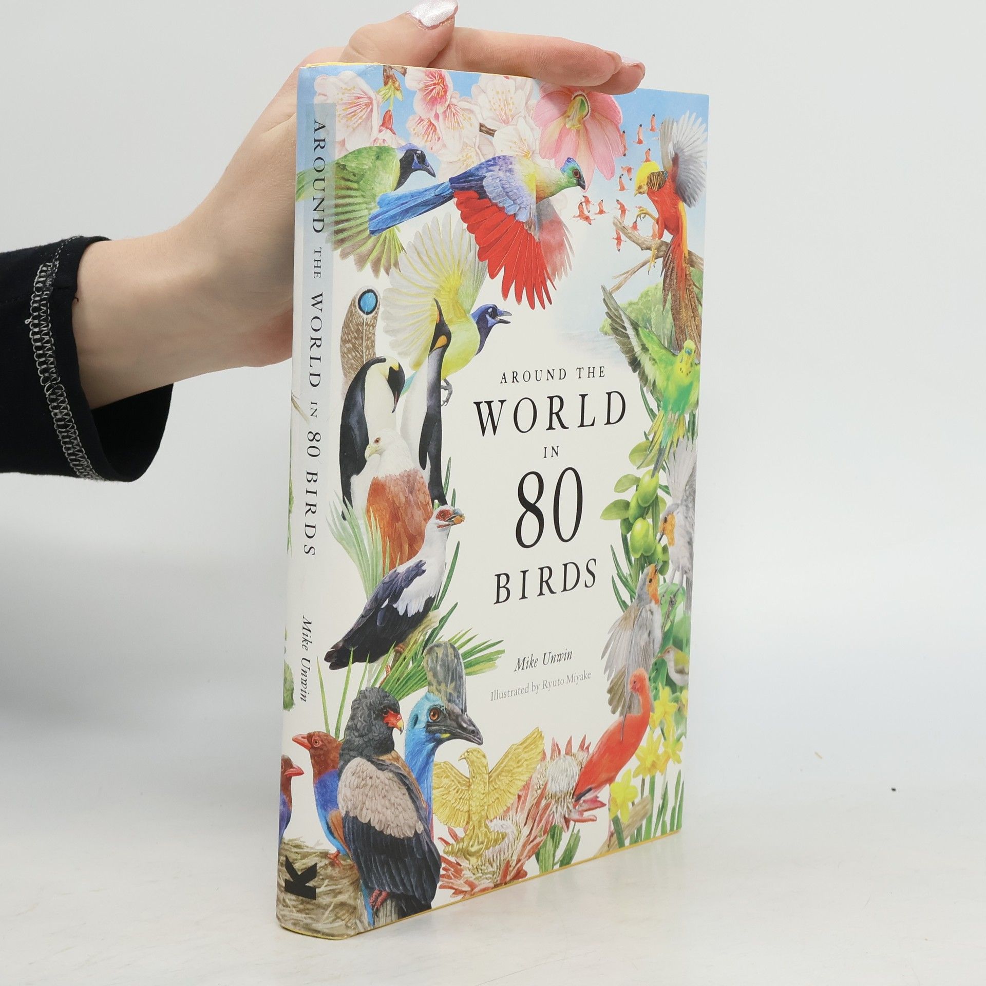 Mike Unwin Around the World in 80 Birds