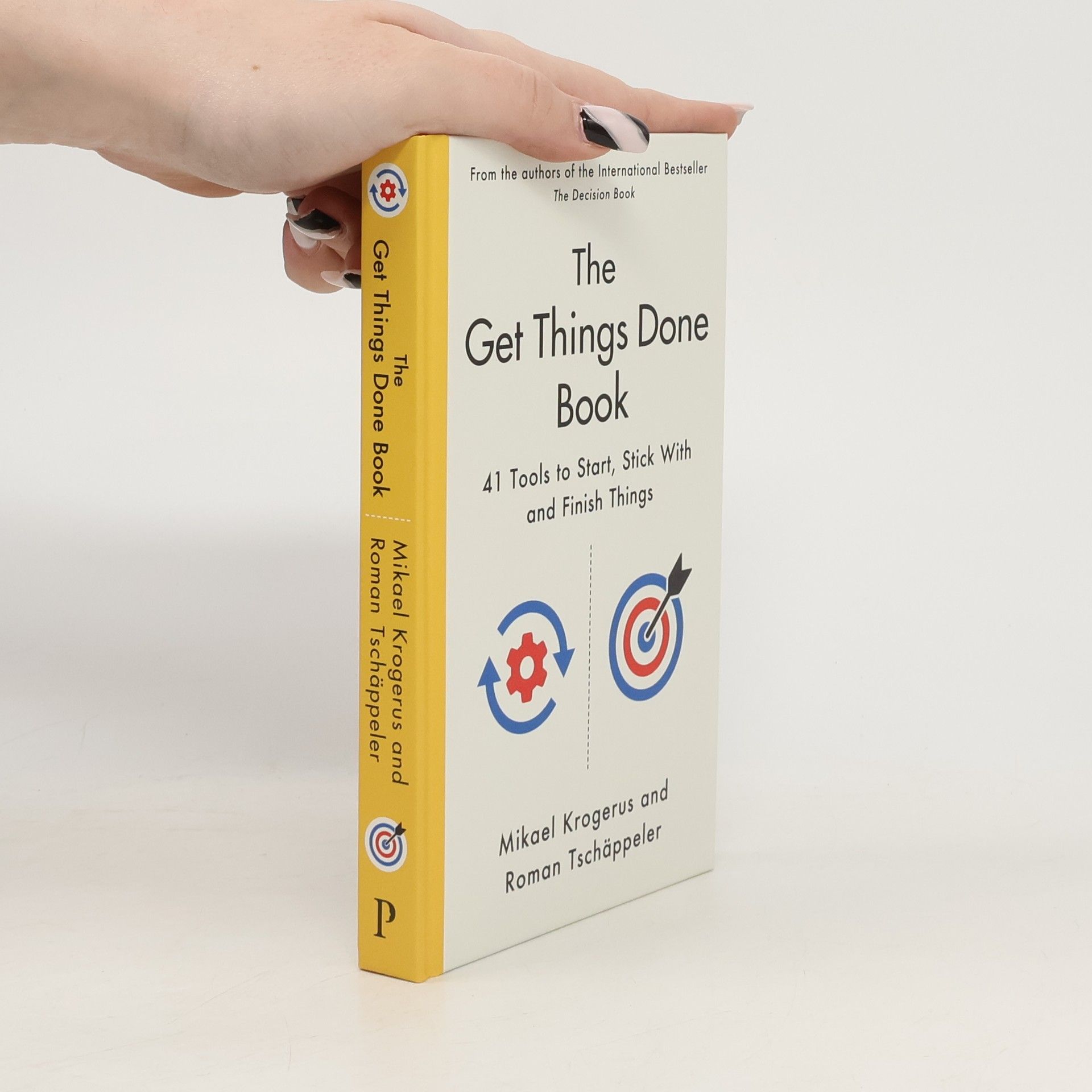 The Get Things Done Book