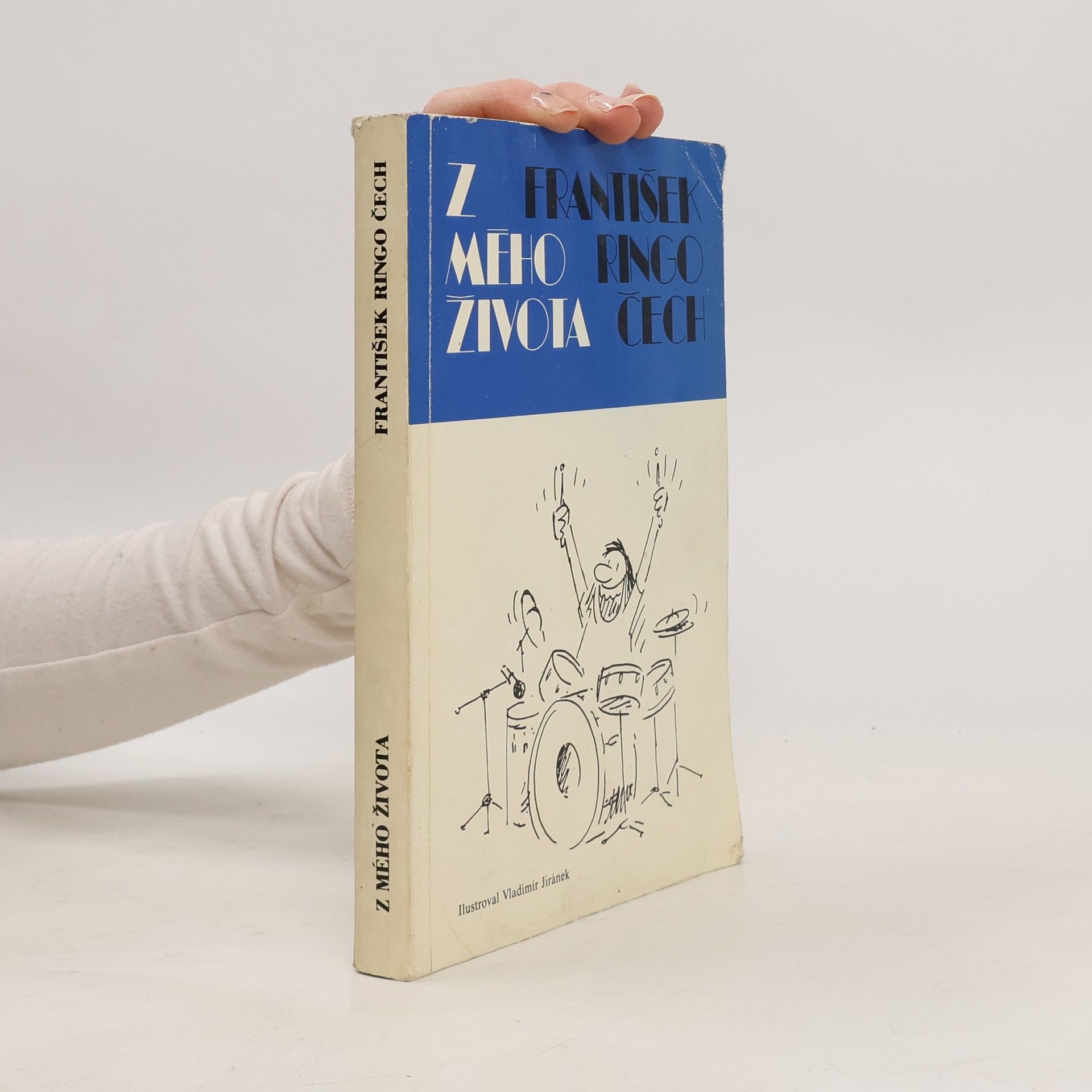 František Ringo Čech Z mého života