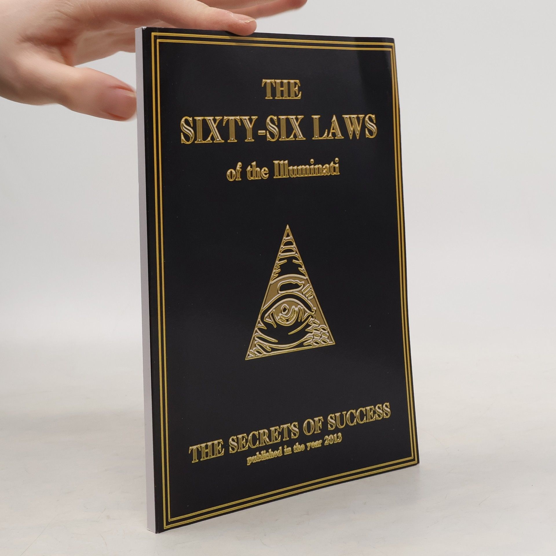 Creative Works Holdings LLC The 66 Laws of the Illuminati