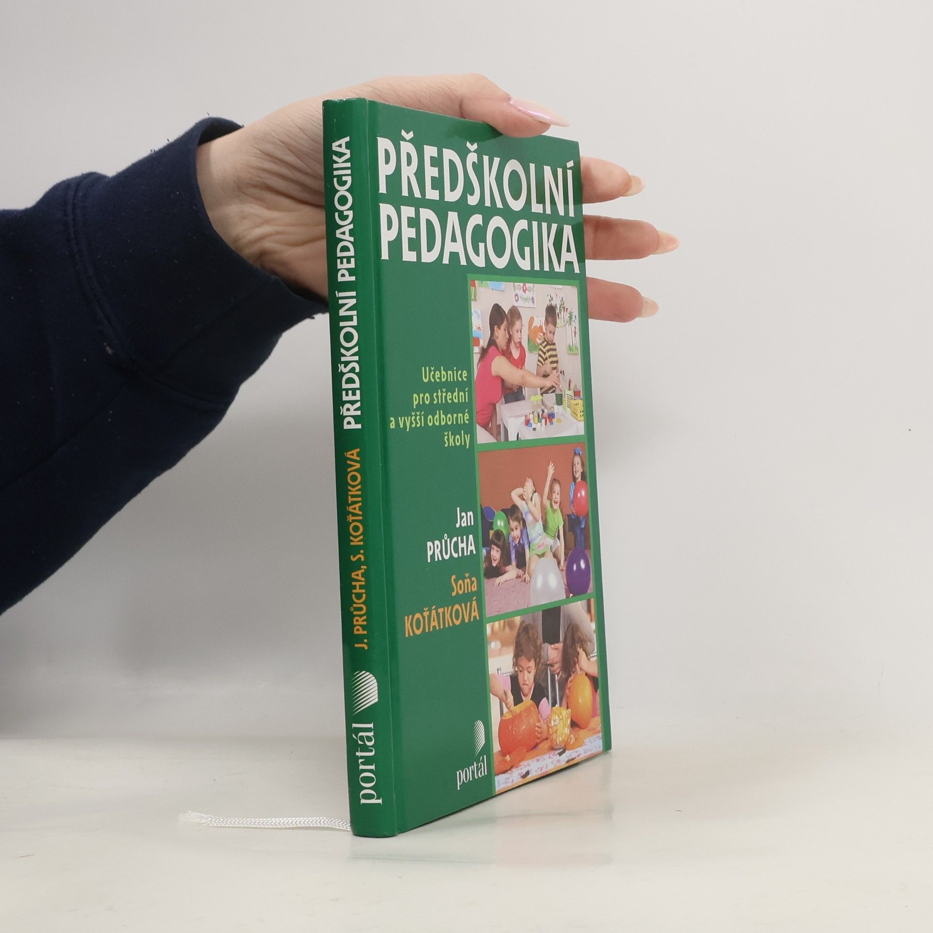 Jan Průcha Předškolní pedagogika : učebnice pro střední a vyšší odborné školy