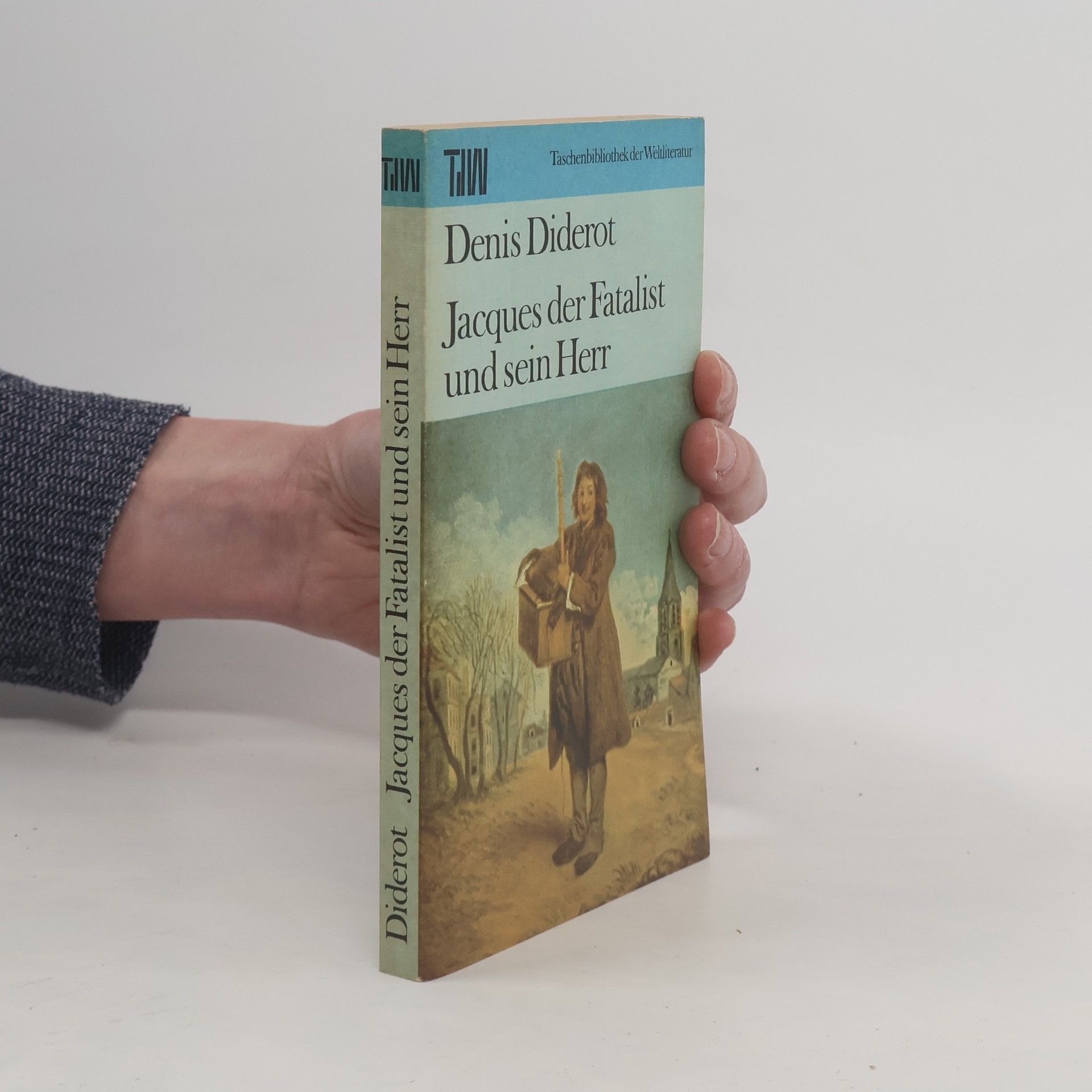 Denis Diderot Jacques der Fatalist und sein Herr