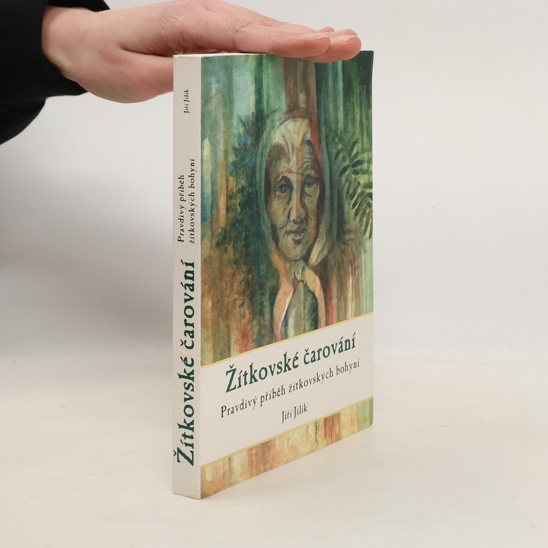 Jiří Jilík Žítkovské čarování