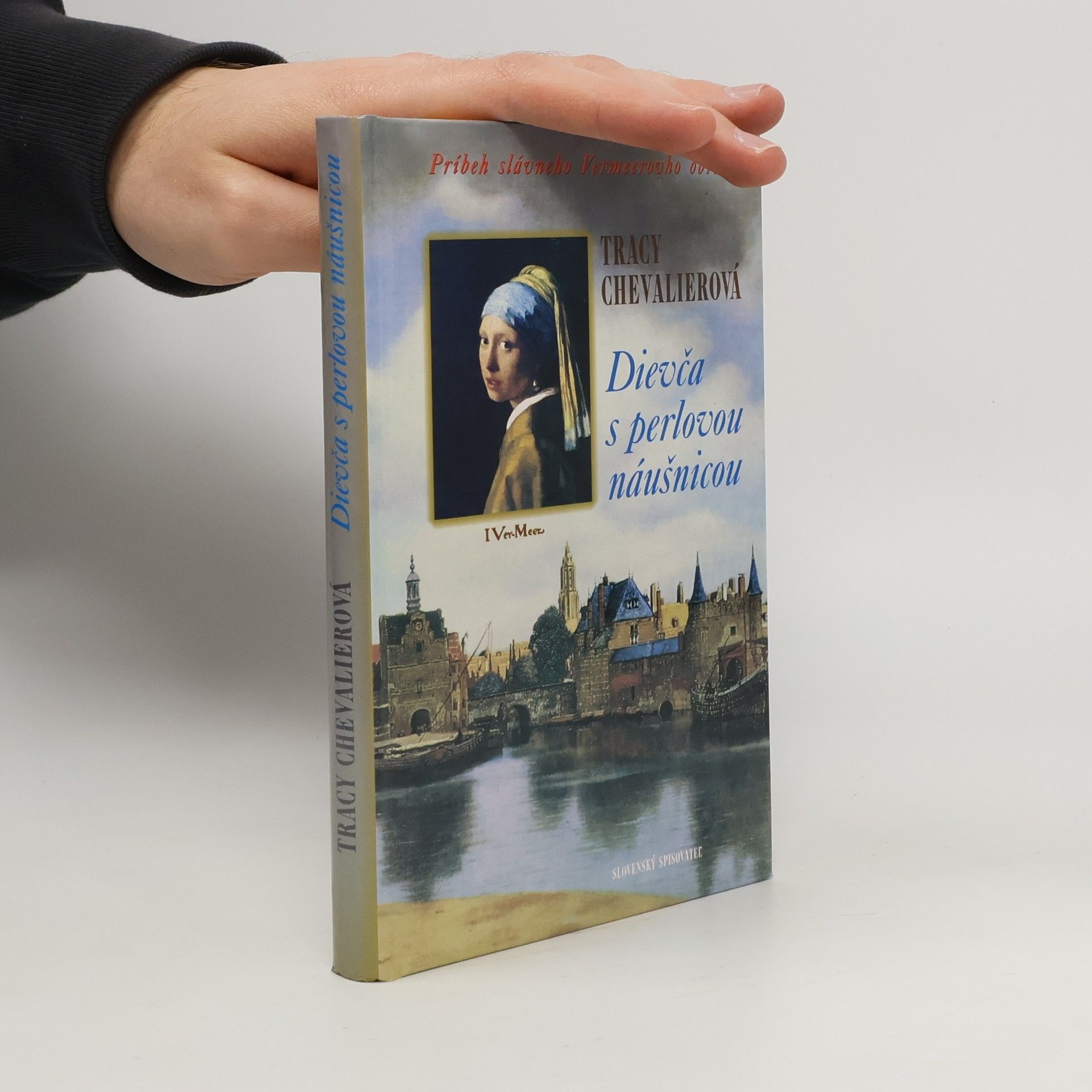 Tracy Chevalier Dievča s perlovou náušnicou