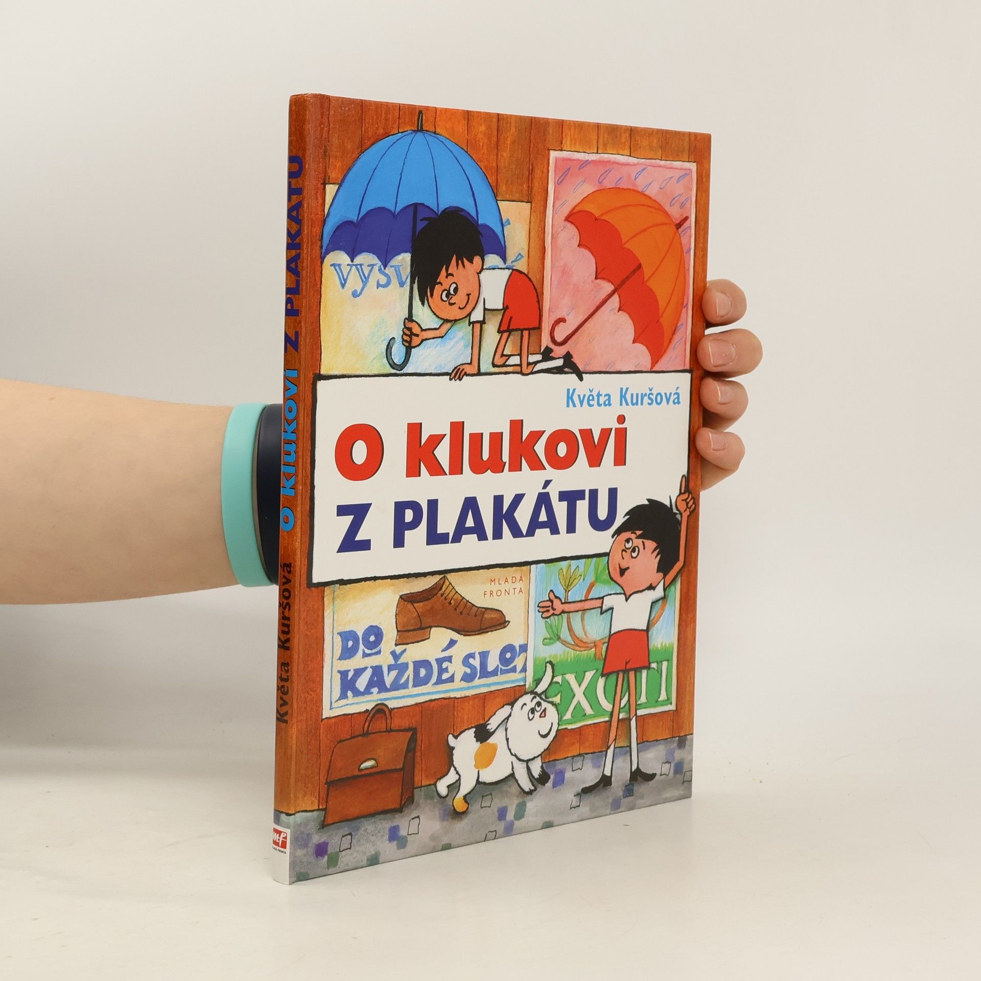 Květa Kuršová O klukovi z plakátu