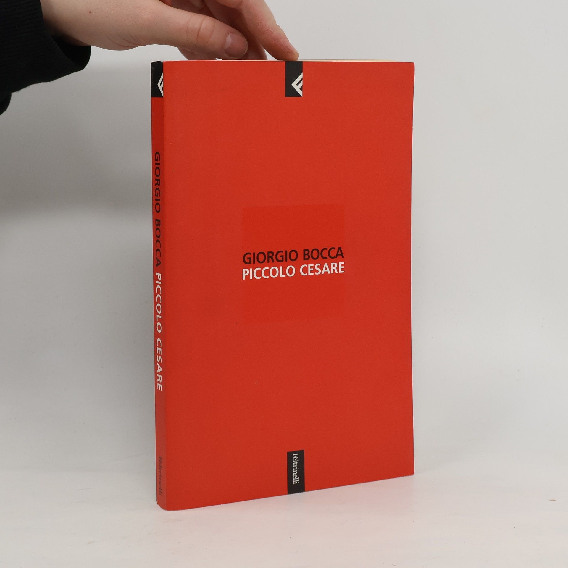 Giorgio Bocca Serie bianca - 70: Piccolo Cesare