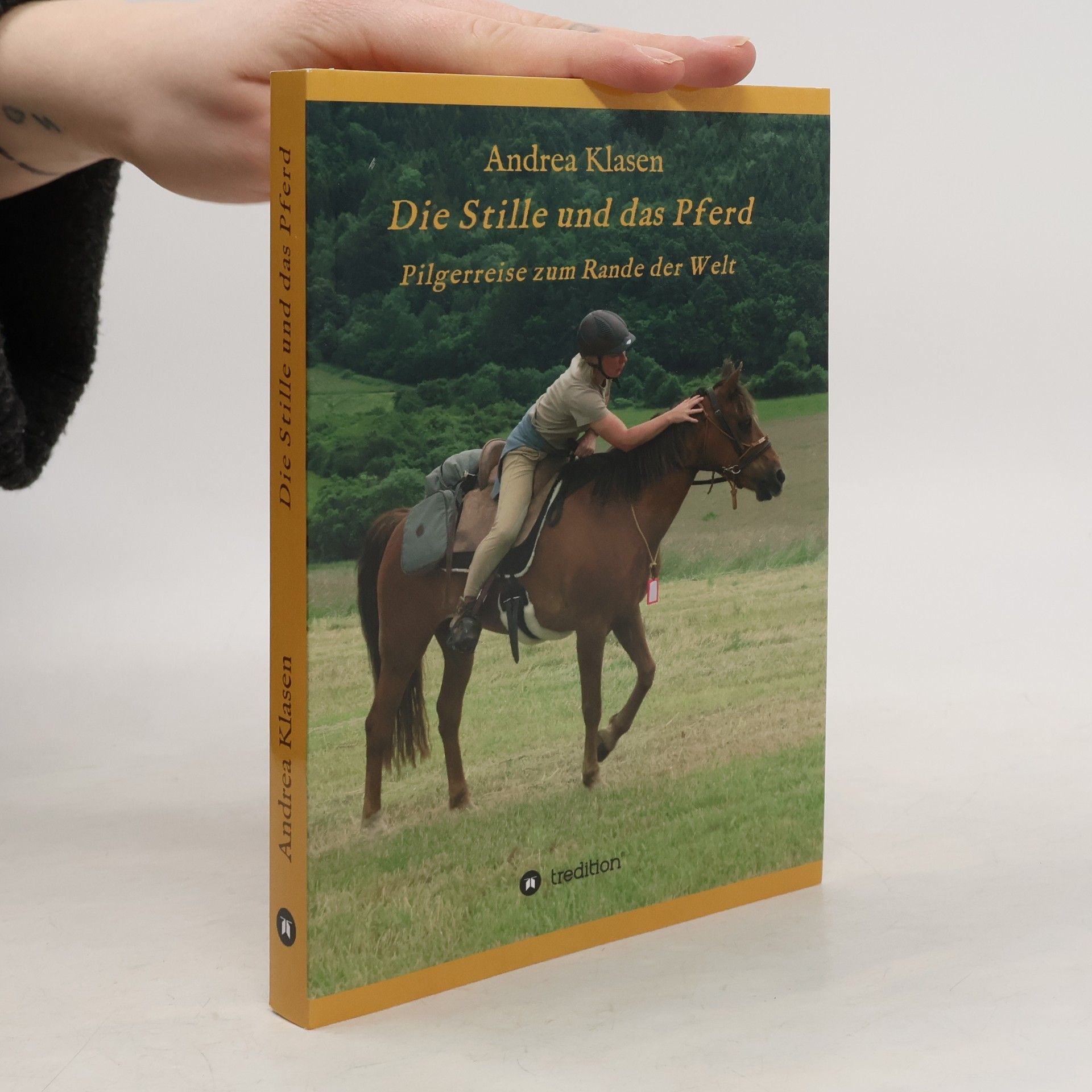 Andrea Klasen Die Stille und das Pferd