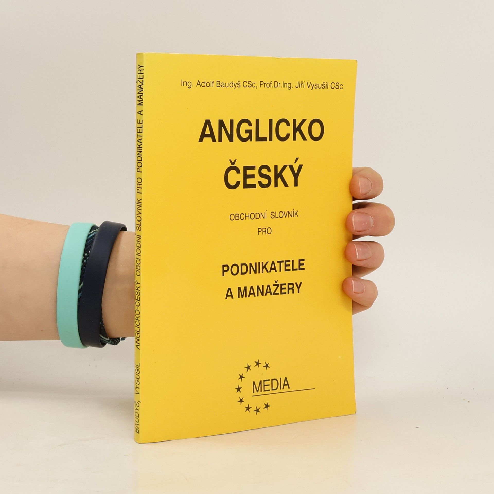 Adolf Baudyš Anglicko-český obchodní slovník pro podnikatele a manažery