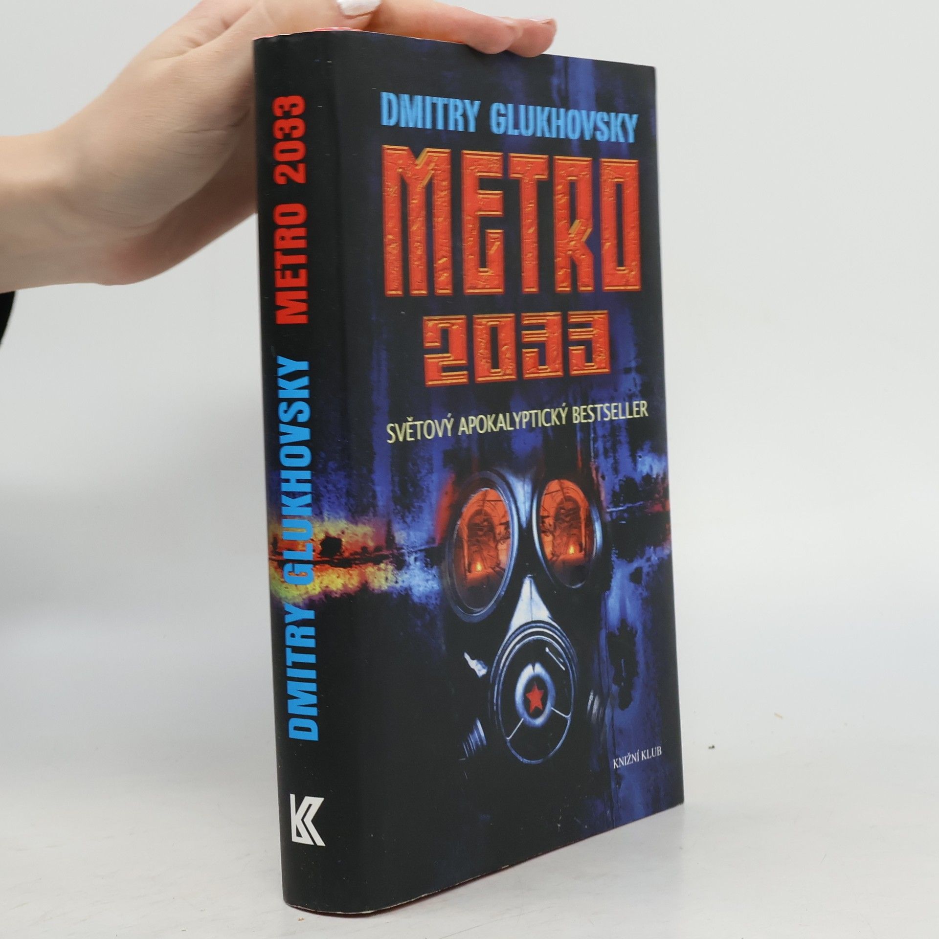 Dmitrij Alexejevič Gluchovskij Metro 2033