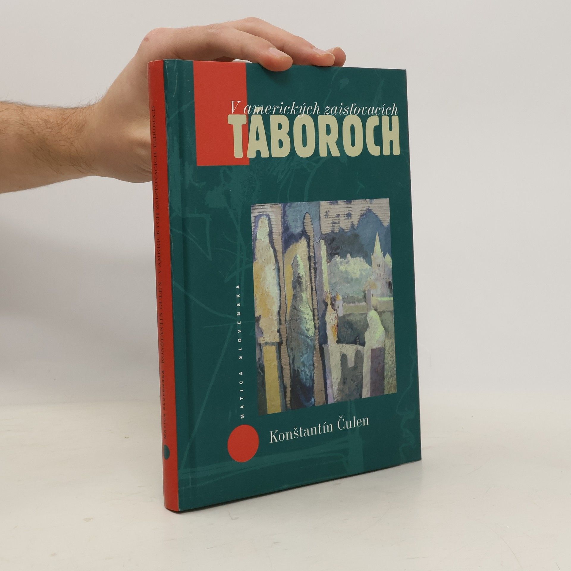 Konštantín Čulen V amerických zaisťovacích táboroch. Z denníkov Konštantína Čulena (6.jún 1945 - 30.apríl 1946)