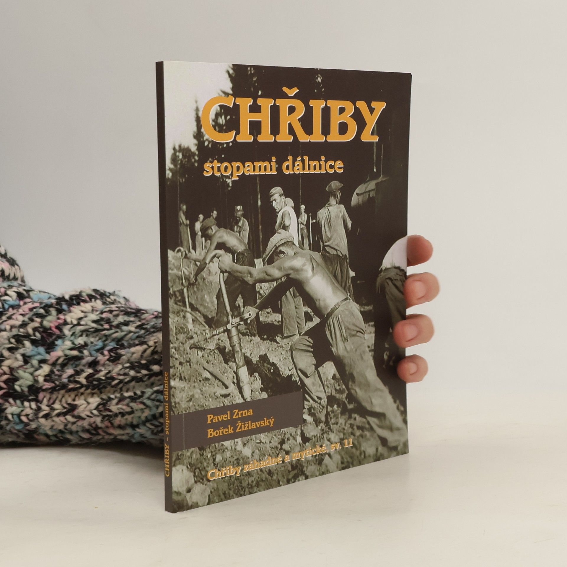 Chřiby - stopami dálnice