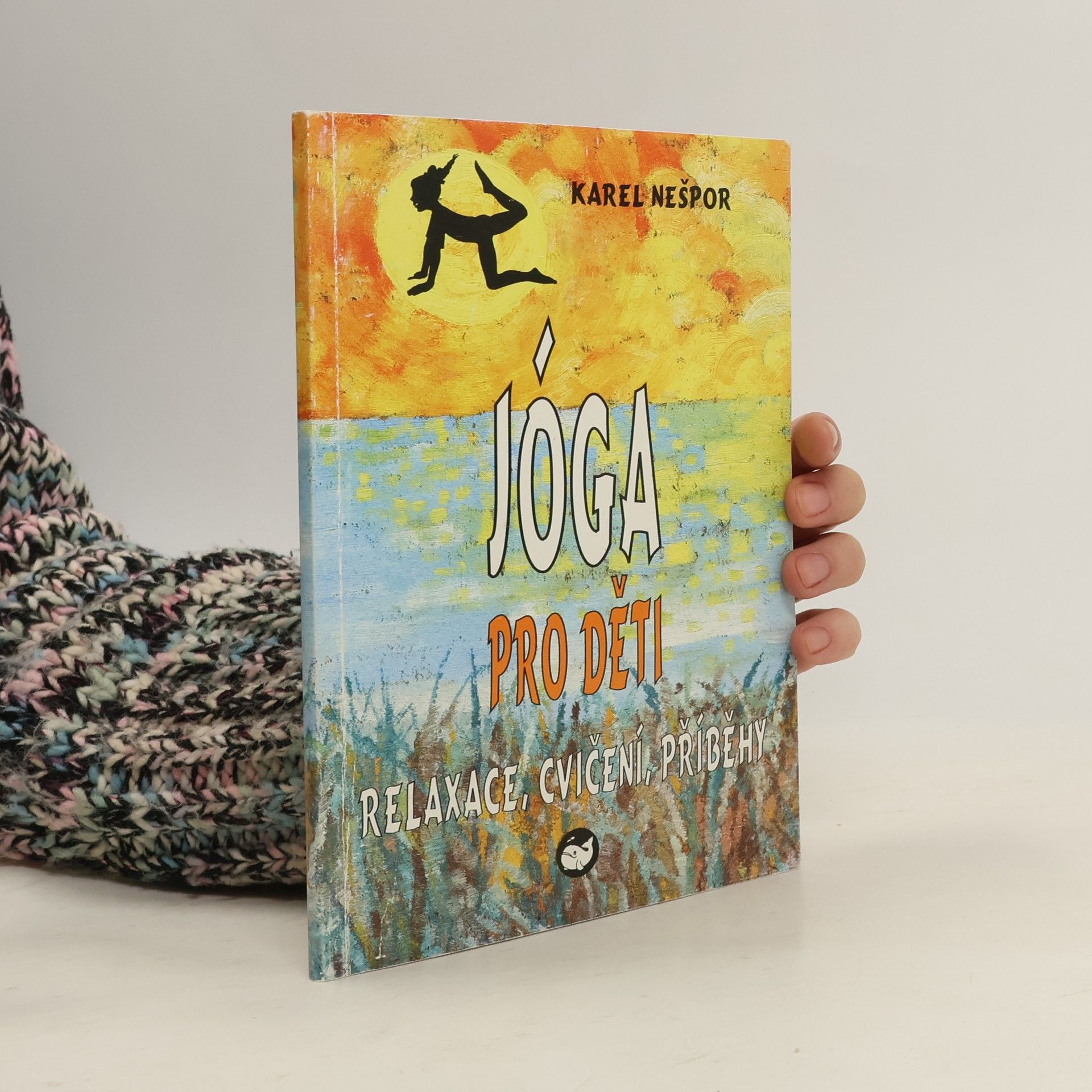Karel Nešpor Jóga pro děti