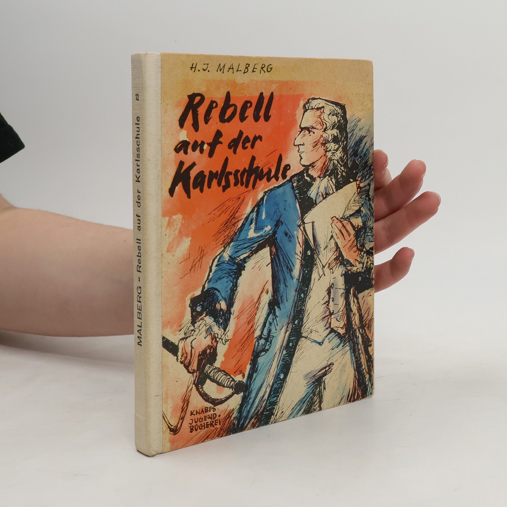 Rebell auf der Karlsschule