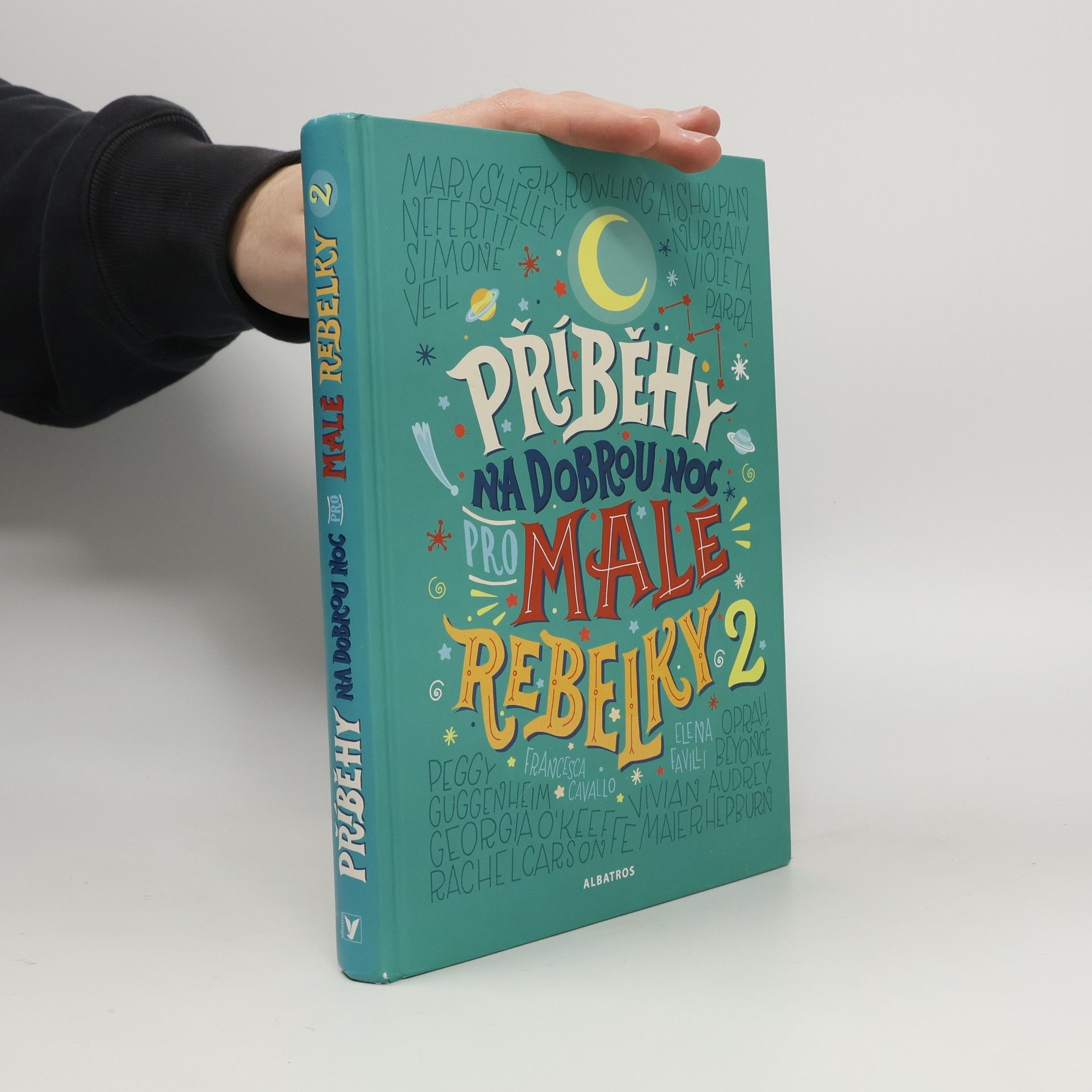 Francesca Cavallo Příběhy na dobrou noc pro malé rebelky 2