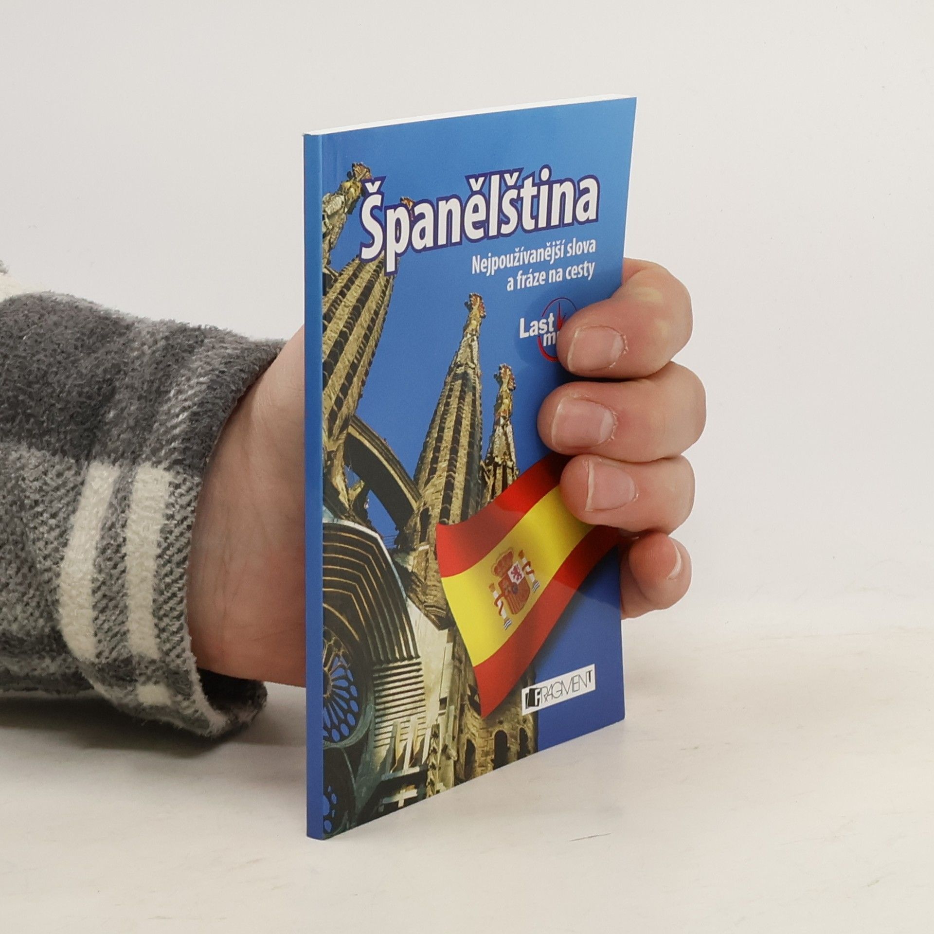 Španělština : nejpoužívanější slova a fráze na cesty