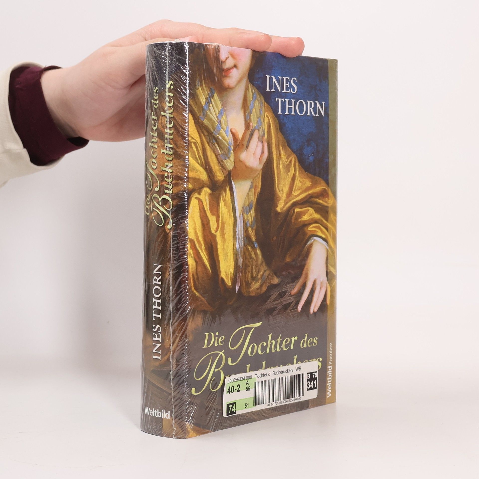 Ines Thorn Die Tochter des Buchdruckers