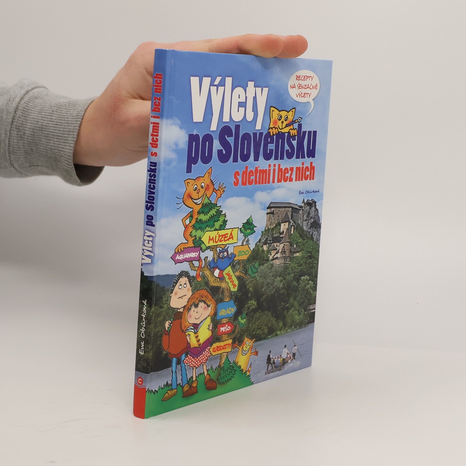 Výlety po Slovensku s deťmi i bez nich