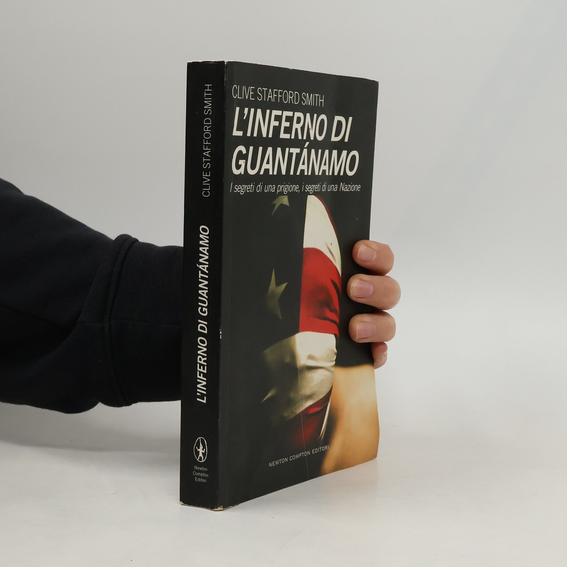 Clive Stafford Smith L'inferno di Guantánamo