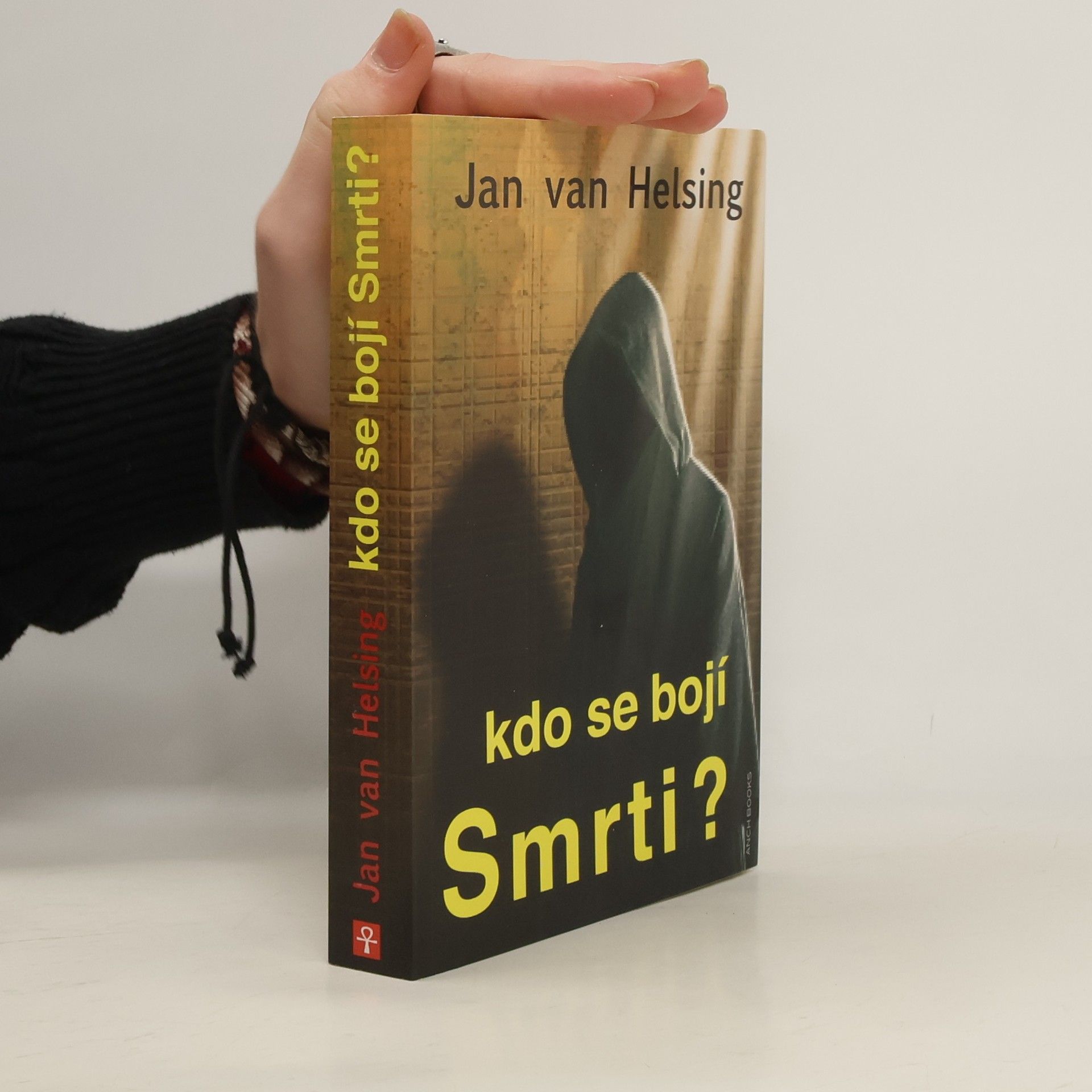 Jan Udo Holey Kdo se bojí Smrti?