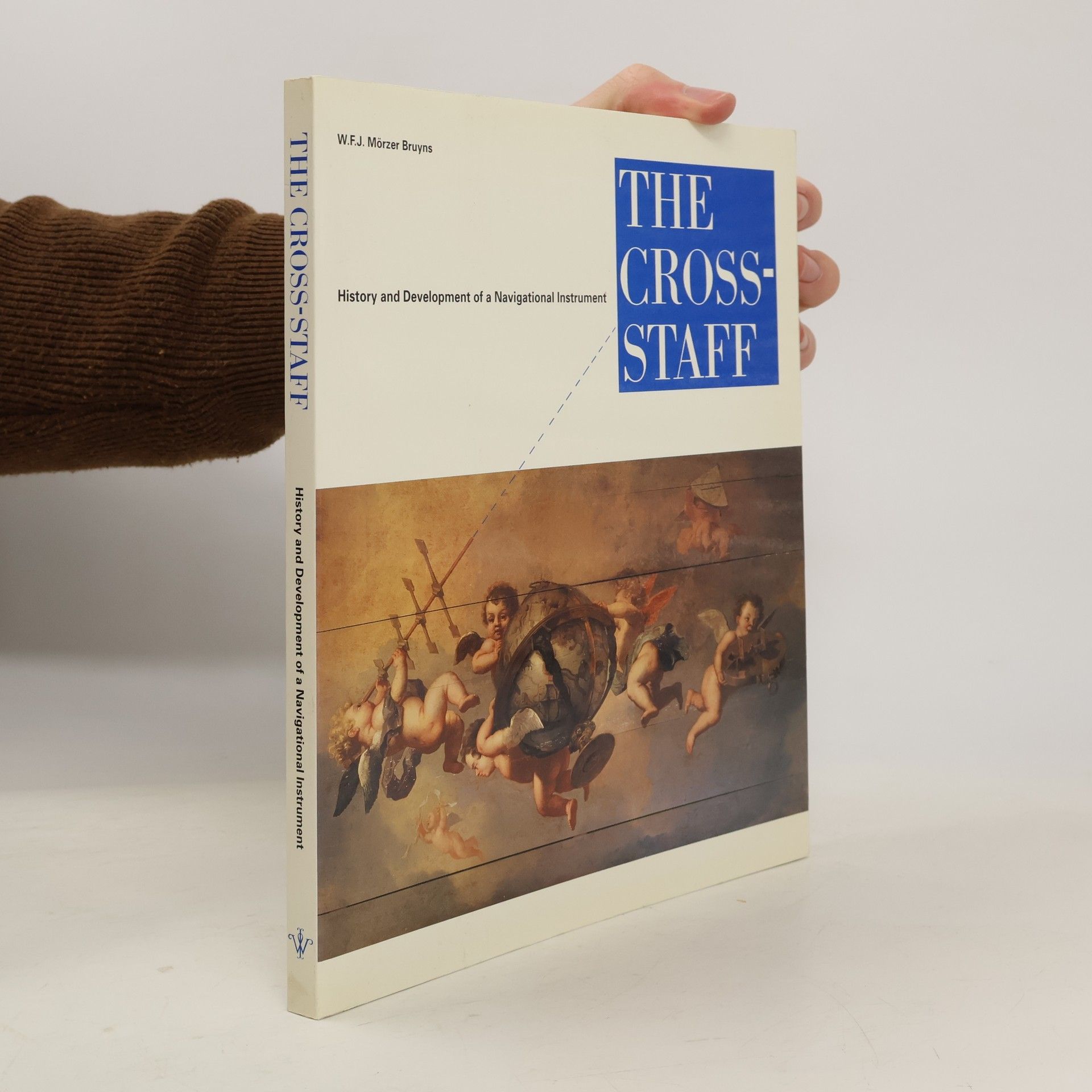 W. F. J. Mörzer Bruyns The Cross-Staff