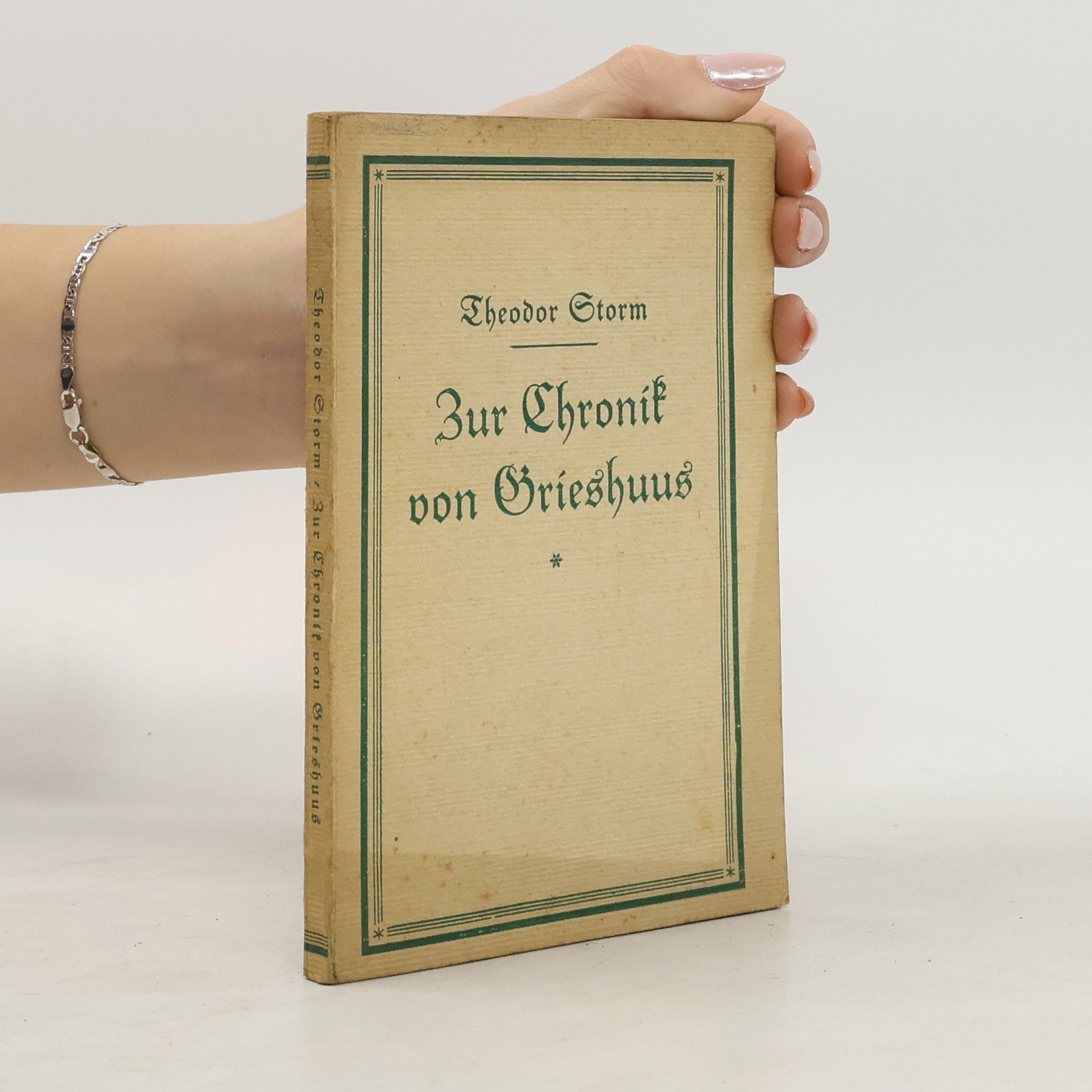 Theodor Storm Zur Chronik von Grieshuus