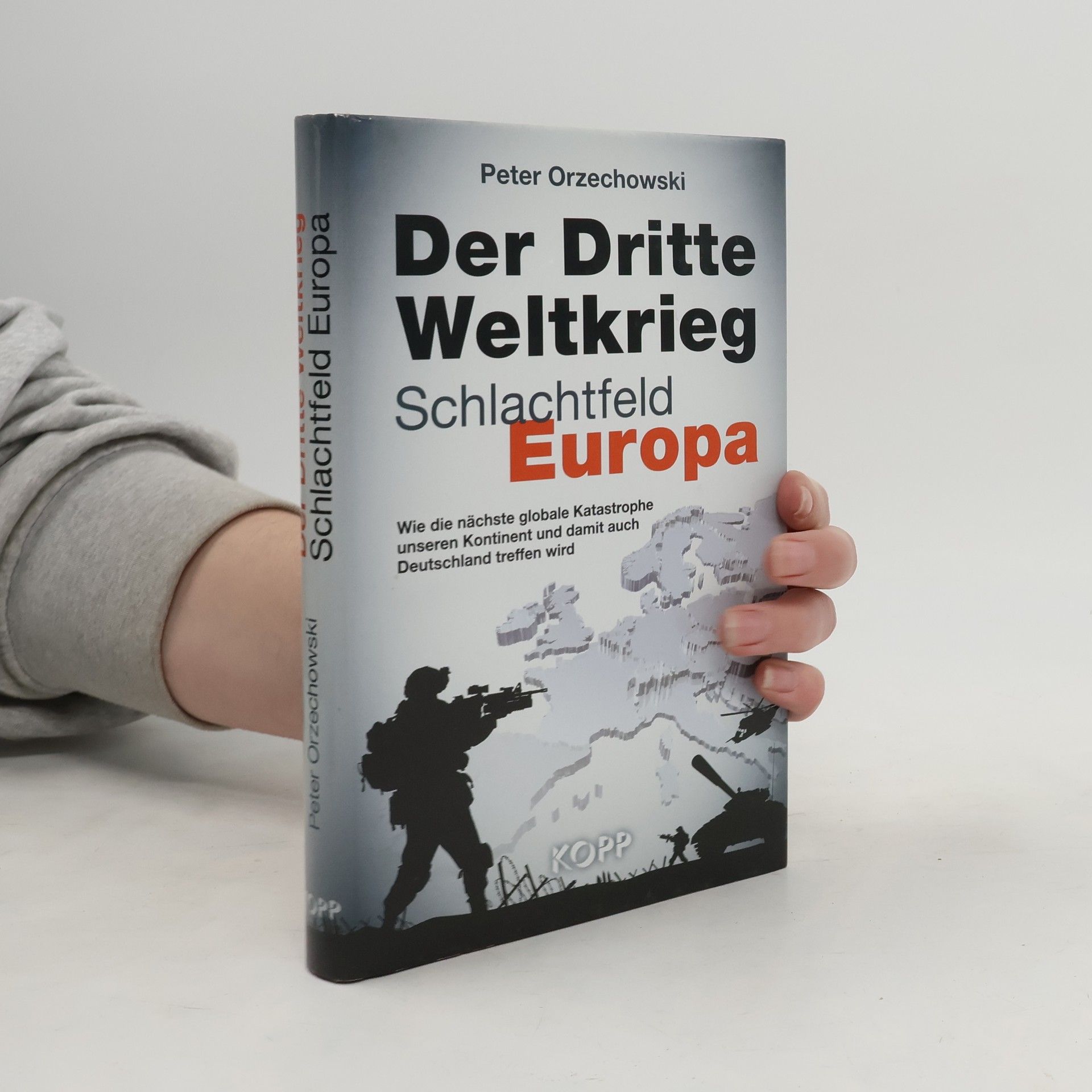 Peter Orzechowski Der Dritte Weltkrieg