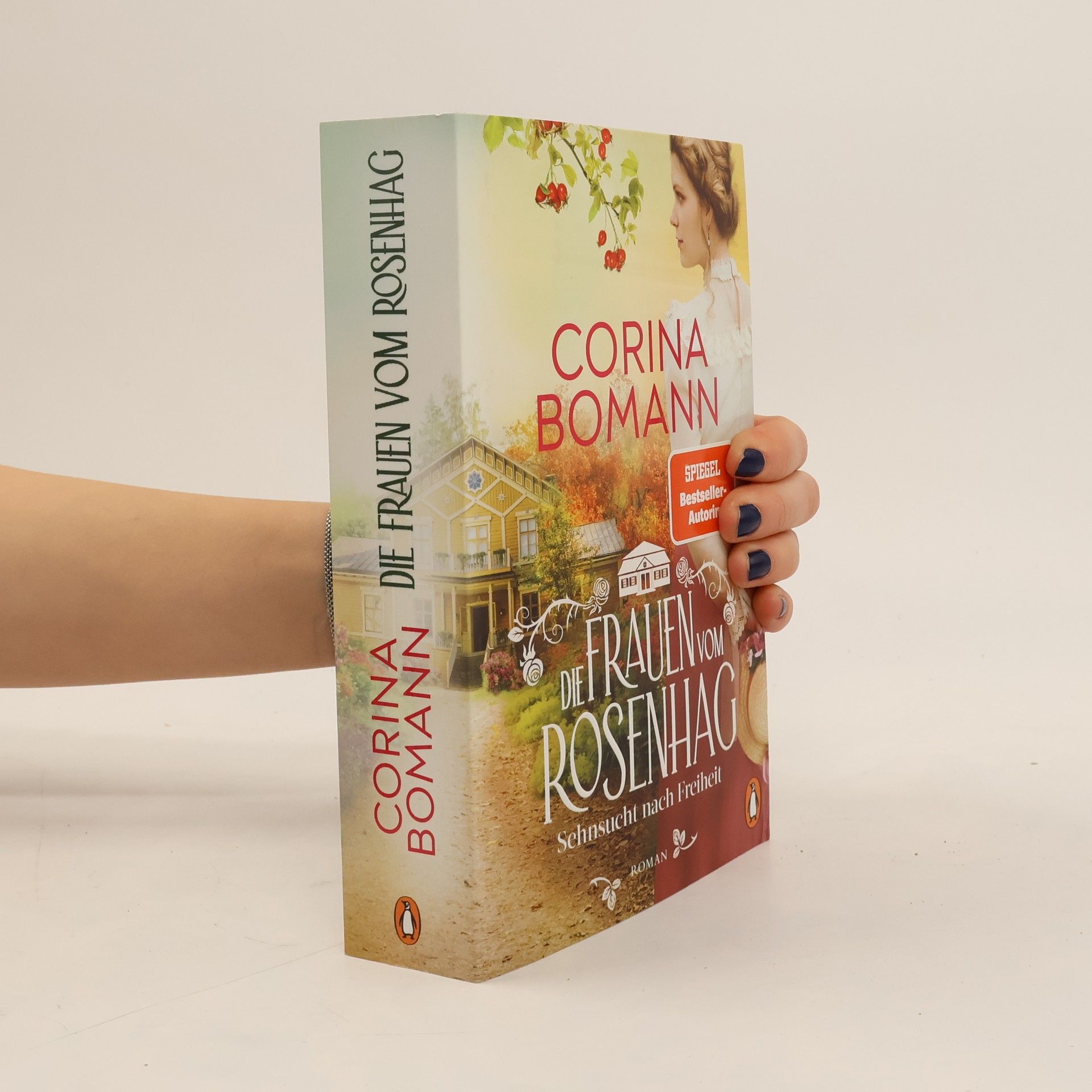 Die Frauen vom Rosenhag. Sehnsucht nach Freiheit