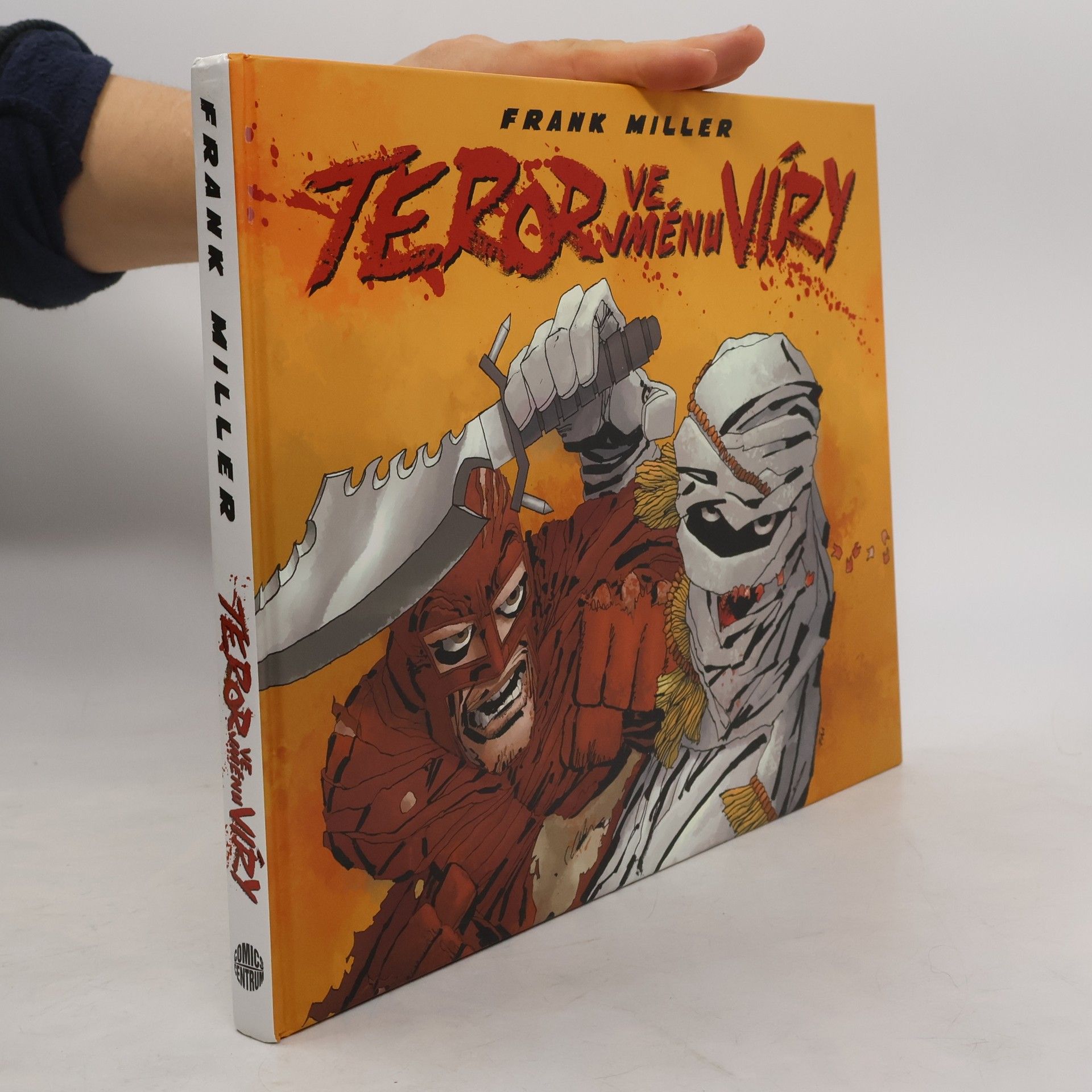 Frank Miller Teror ve jménu víry