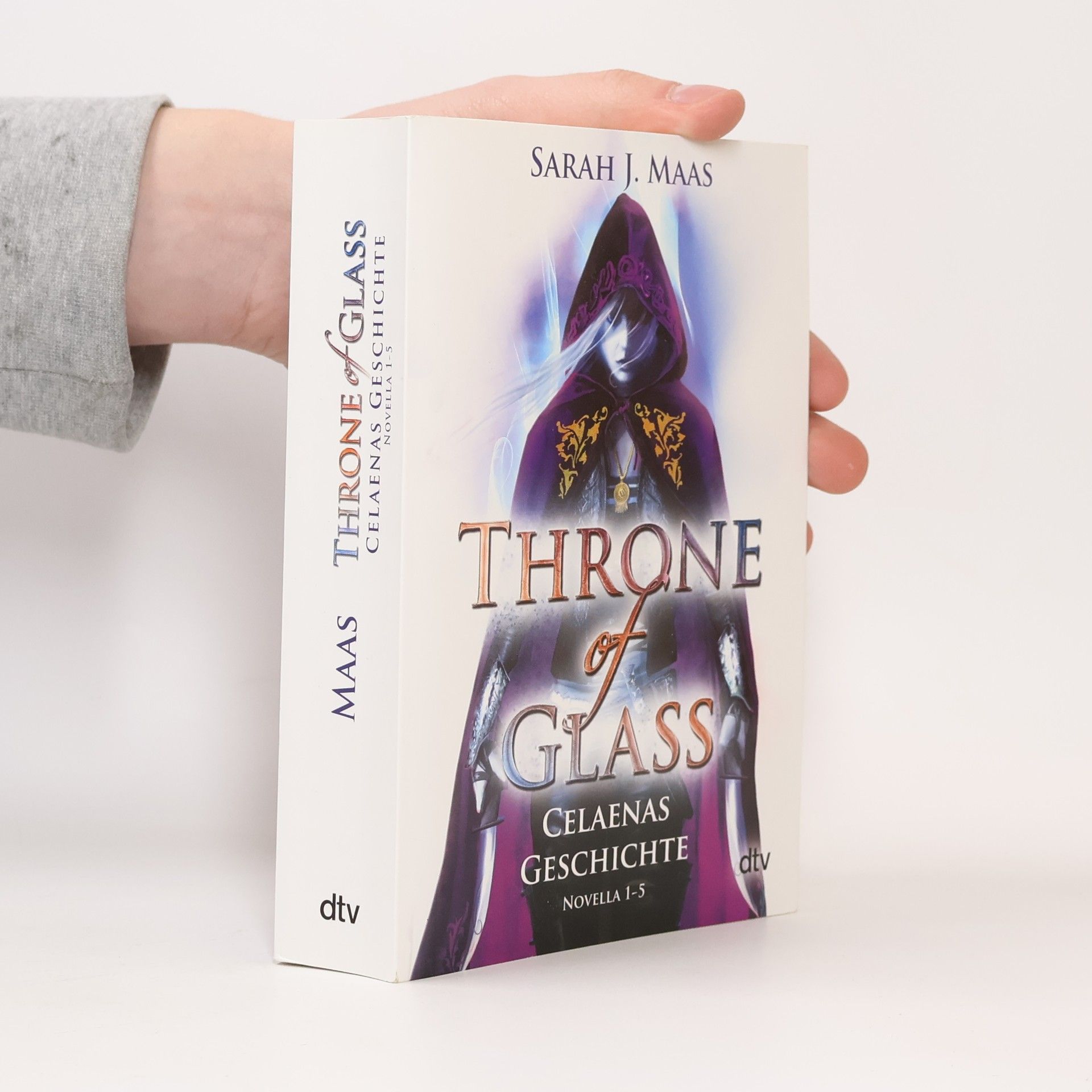 Sarah J. Maas Throne of Glass. Celaenas Geschichte