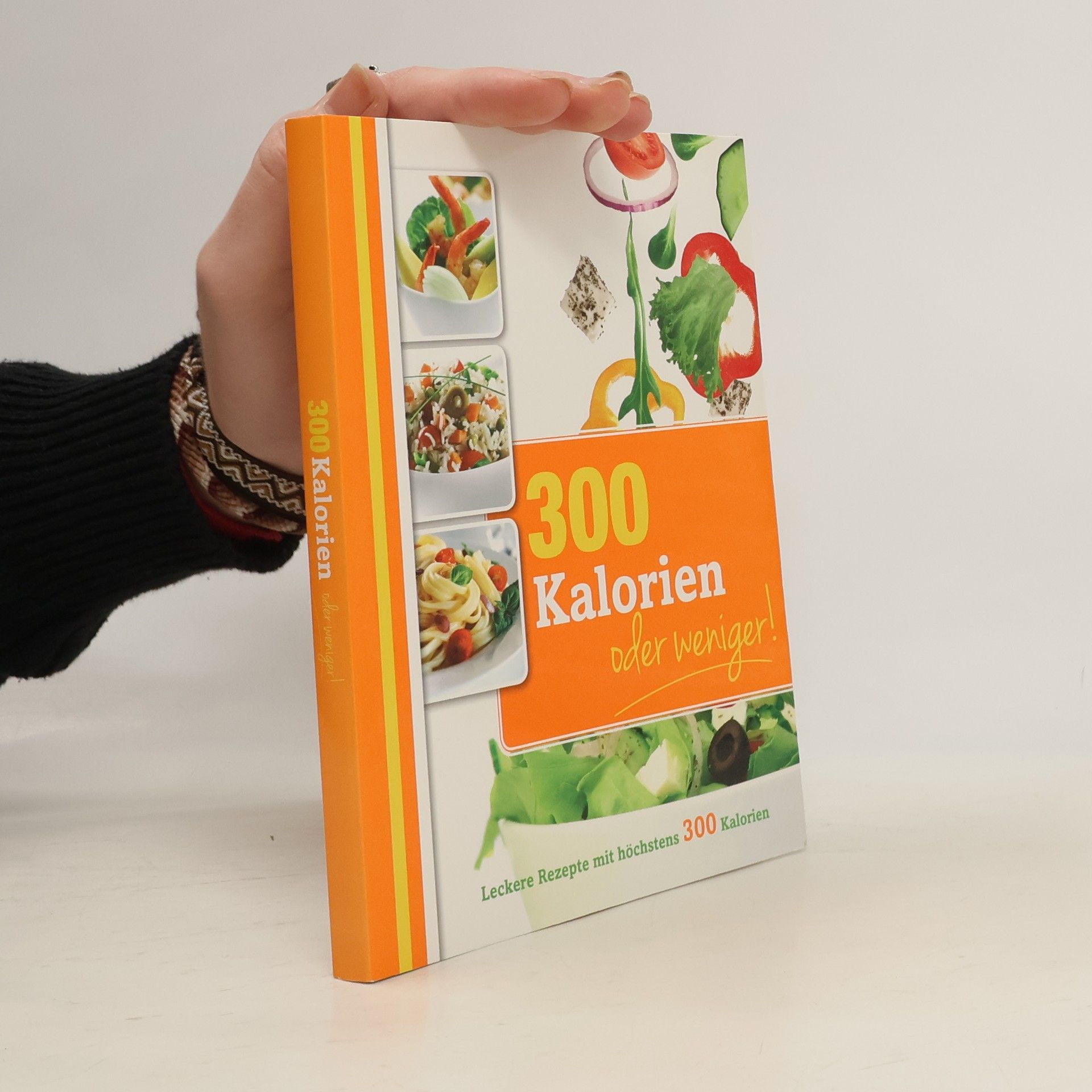 Various authors 300 Kalorien oder weniger!